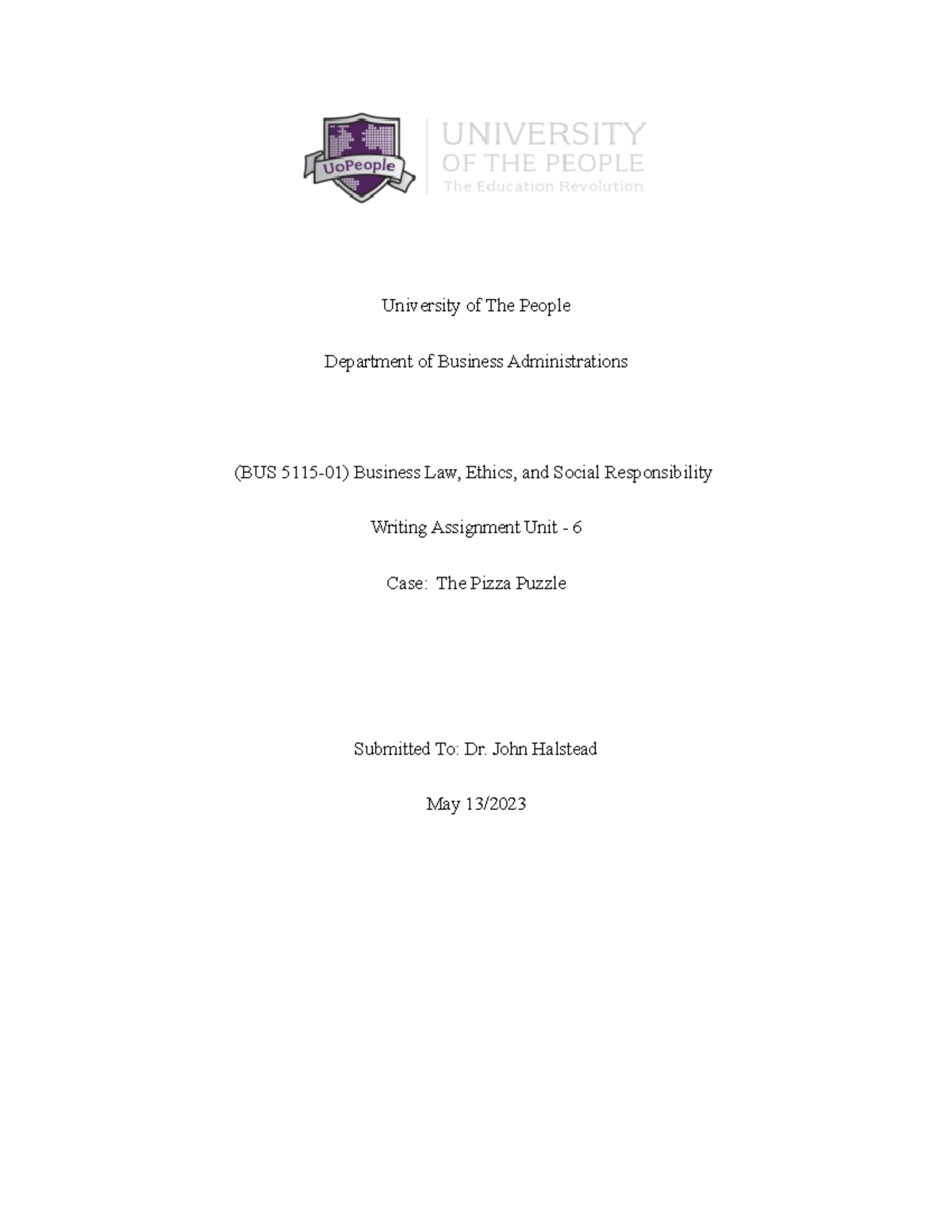 Bus 5115 writing assignment unit 6 - University of The People ...
