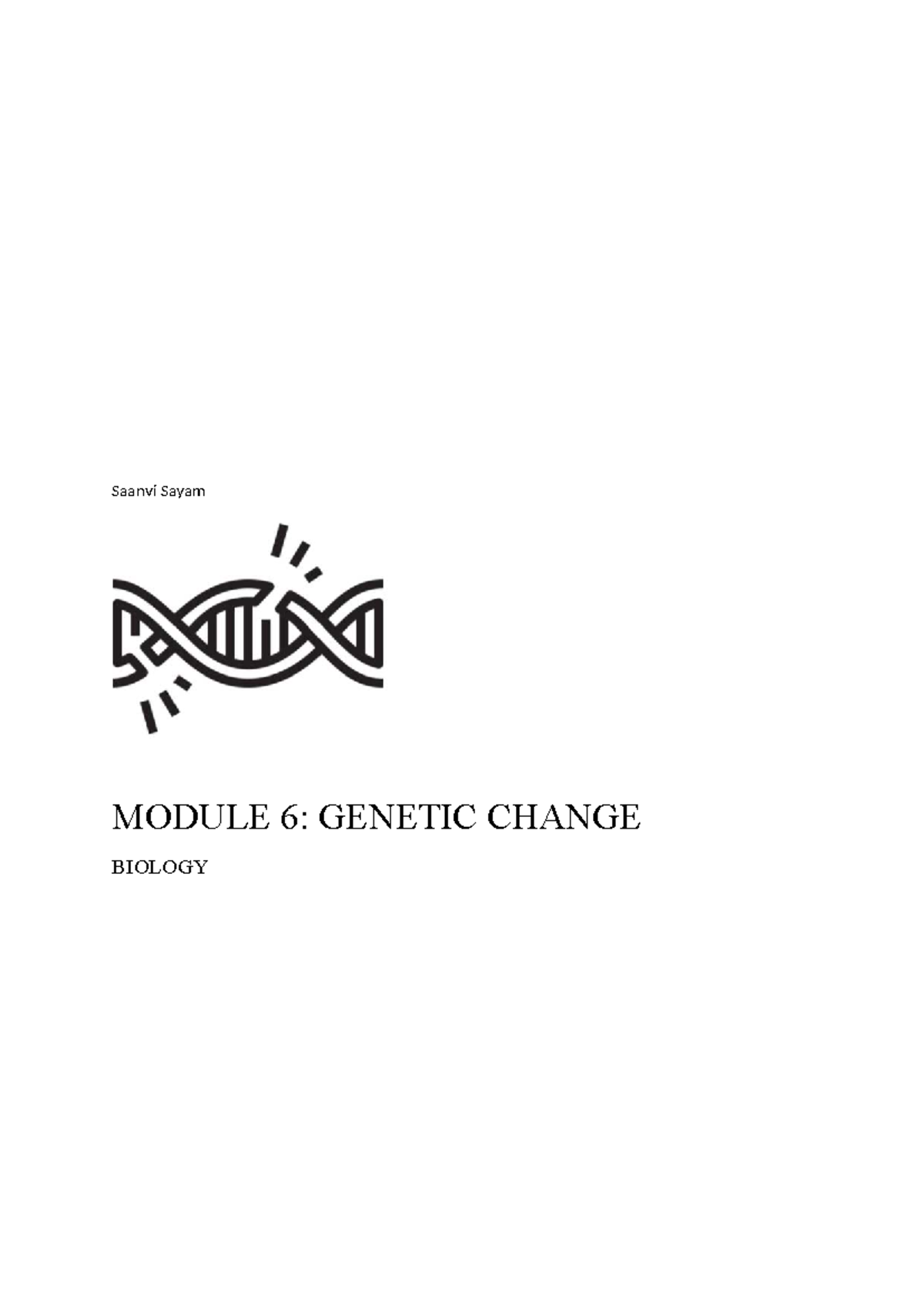 Module 6: Genetic Change in Biology - Mutation and Its Impact on ...