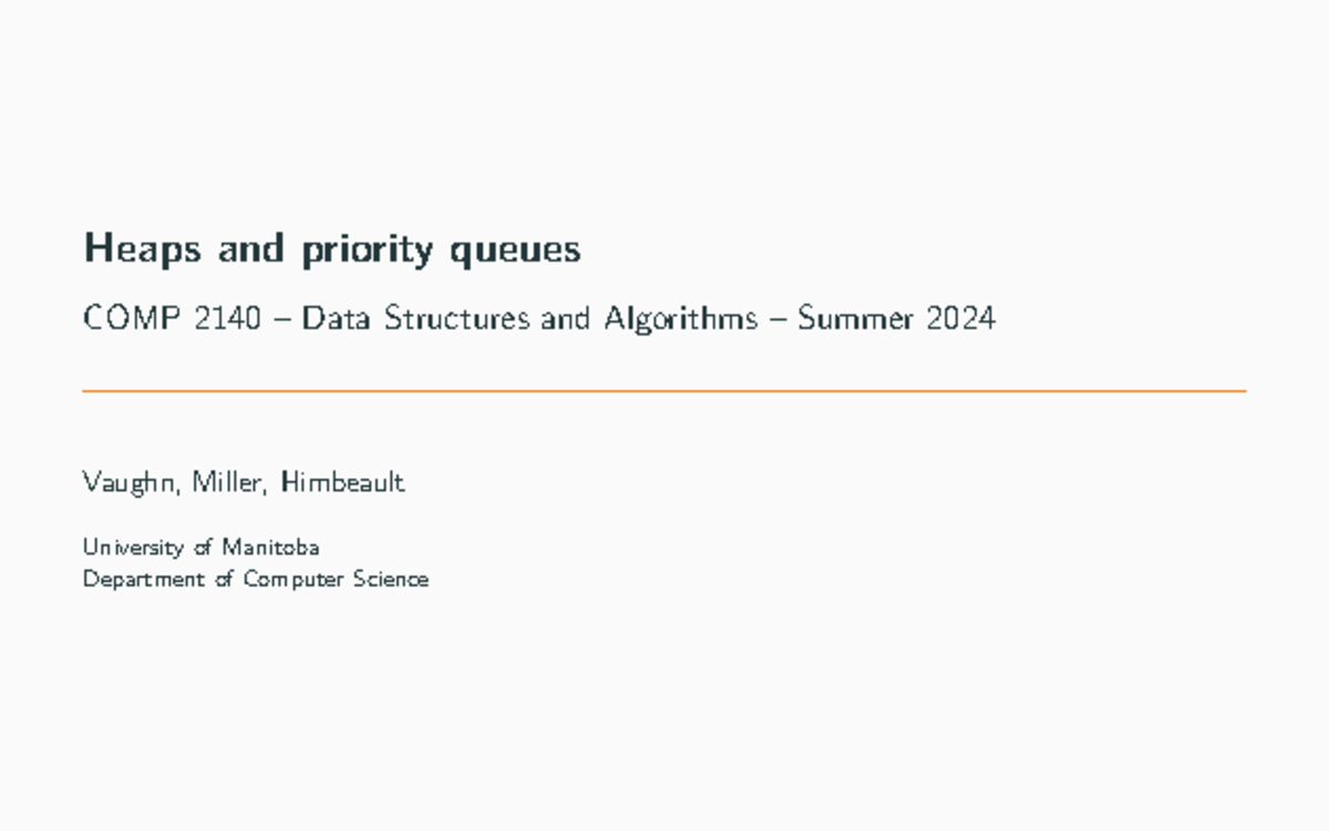 Heaps and Priority Queues: COMP 2140 Notes by Lauren - Studocu