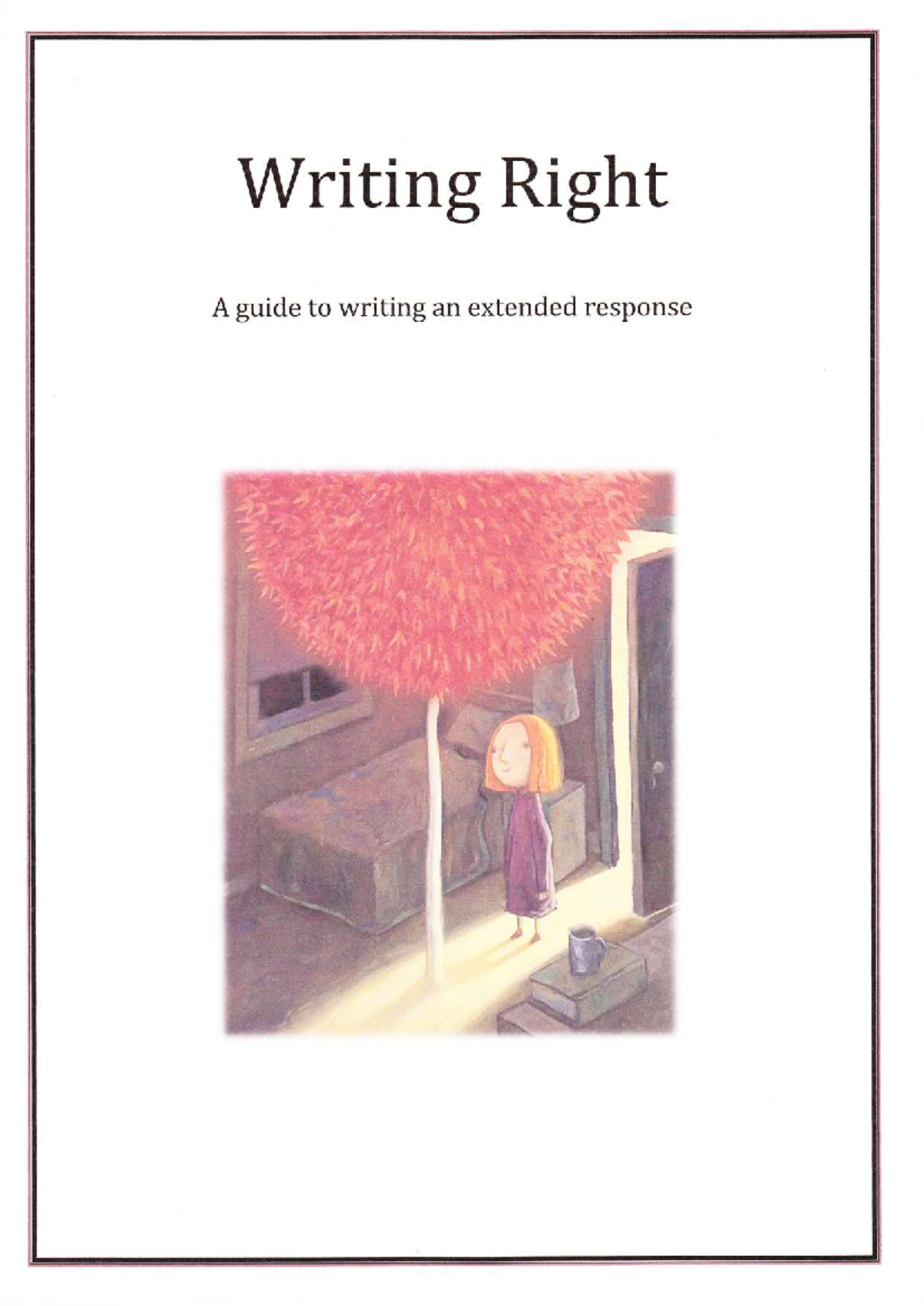 5 Writing-Right: A Guide to Extended Response Writing - Studocu