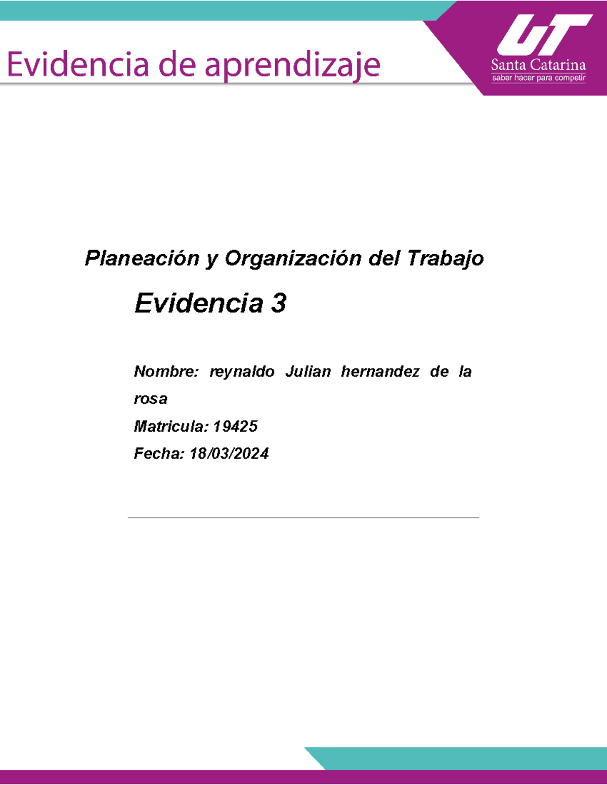 Evidencia 3: Análisis FODA y Propuesta de Mejora en Organización - Studocu