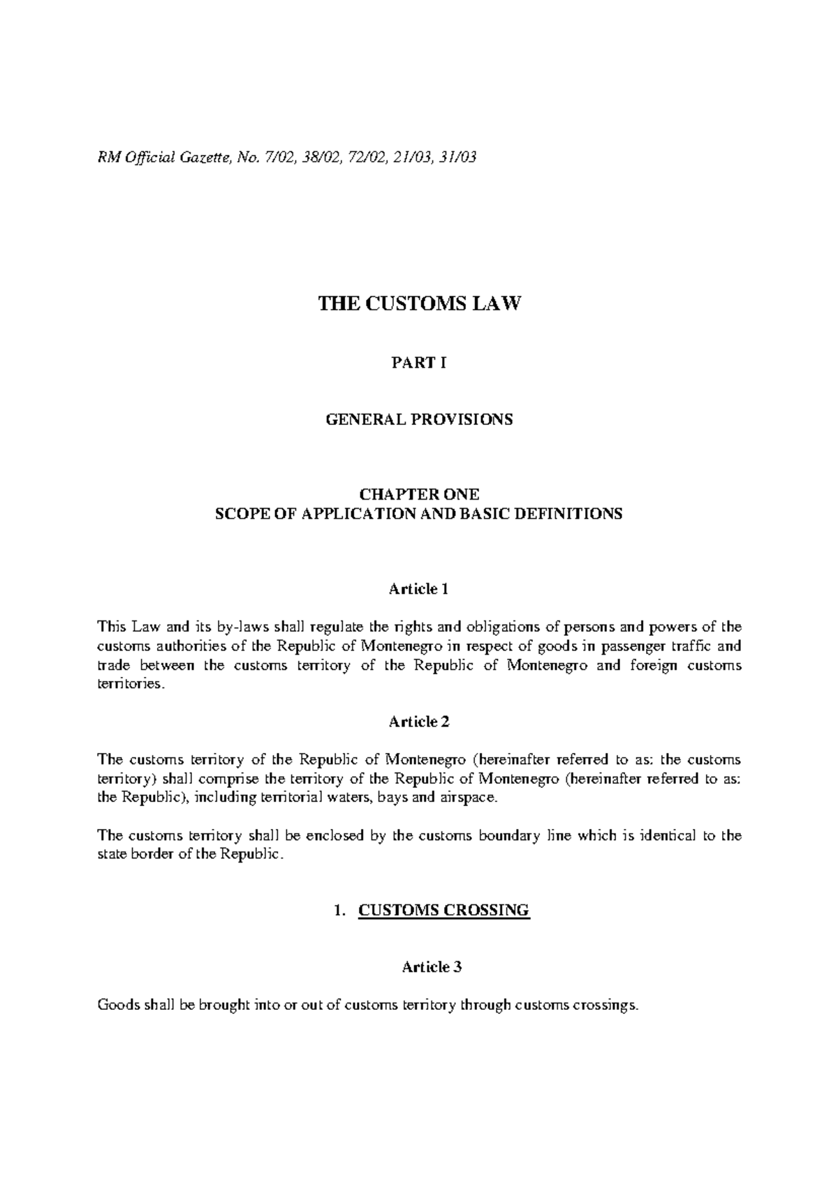 Wtacccgr 5 LEG 3 Customs law - RM Official Gazette, No. 7/02, 38/02, 72 ...