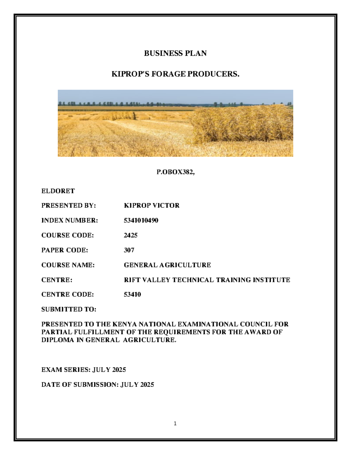 BUSINESS PLAN FORAGE PRODUCERS - GENERAL AGRICULTURE 2425 - Studocu