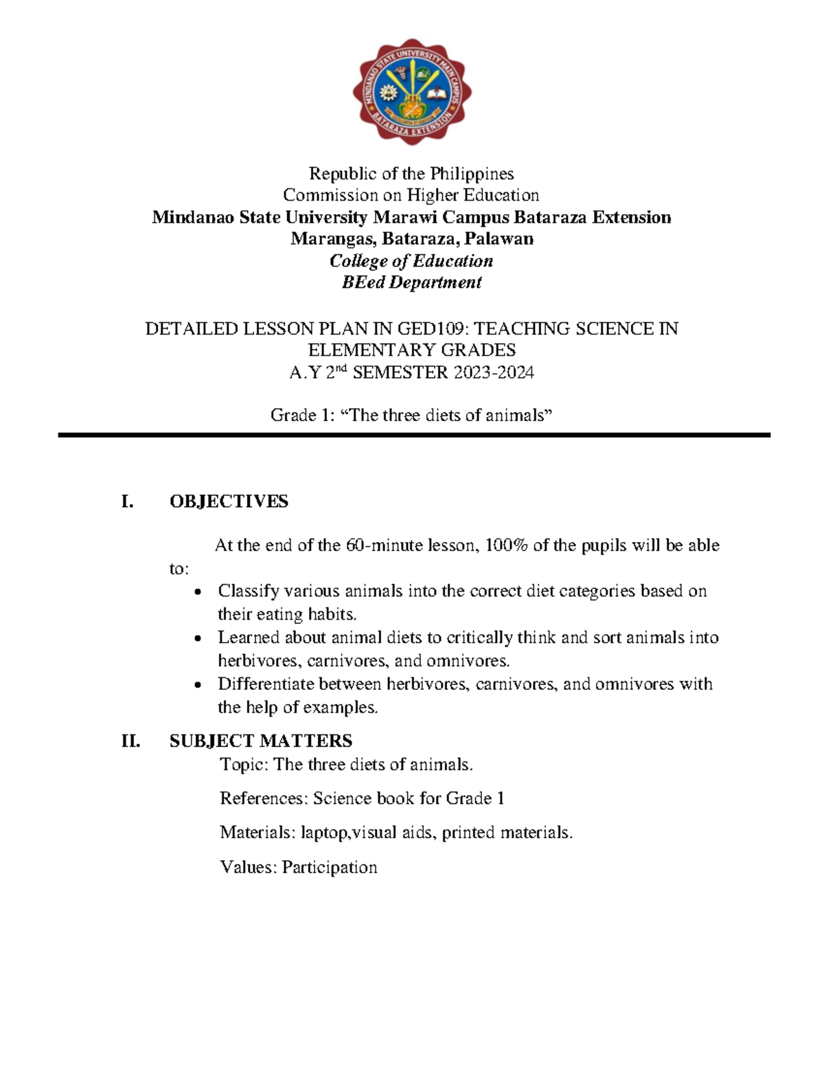 Detailed lesson plan in GED109: Teaching science in elementary grades ...