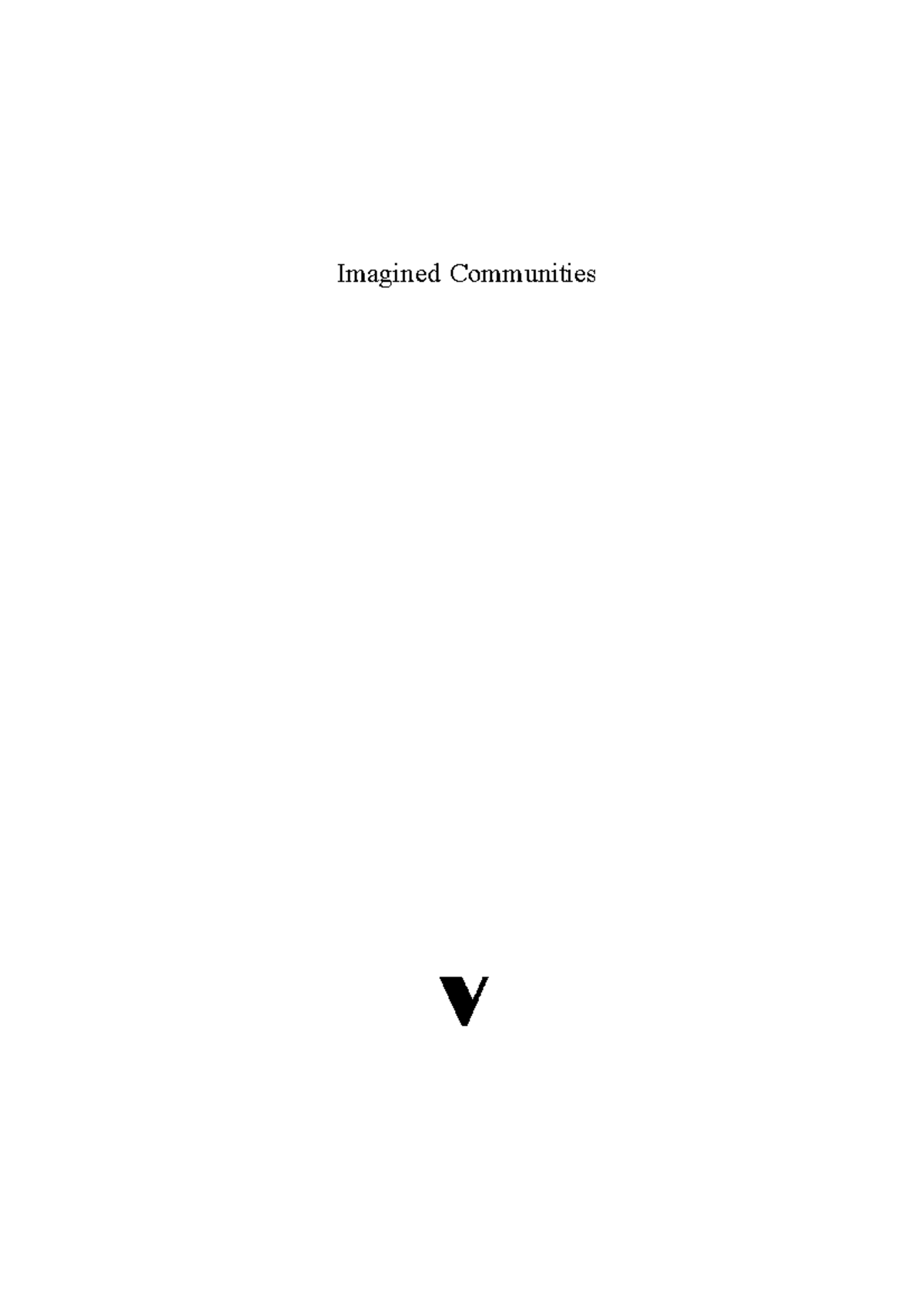 Imagined Communities: Reflections on Nationalism and Its Cultural Roots ...