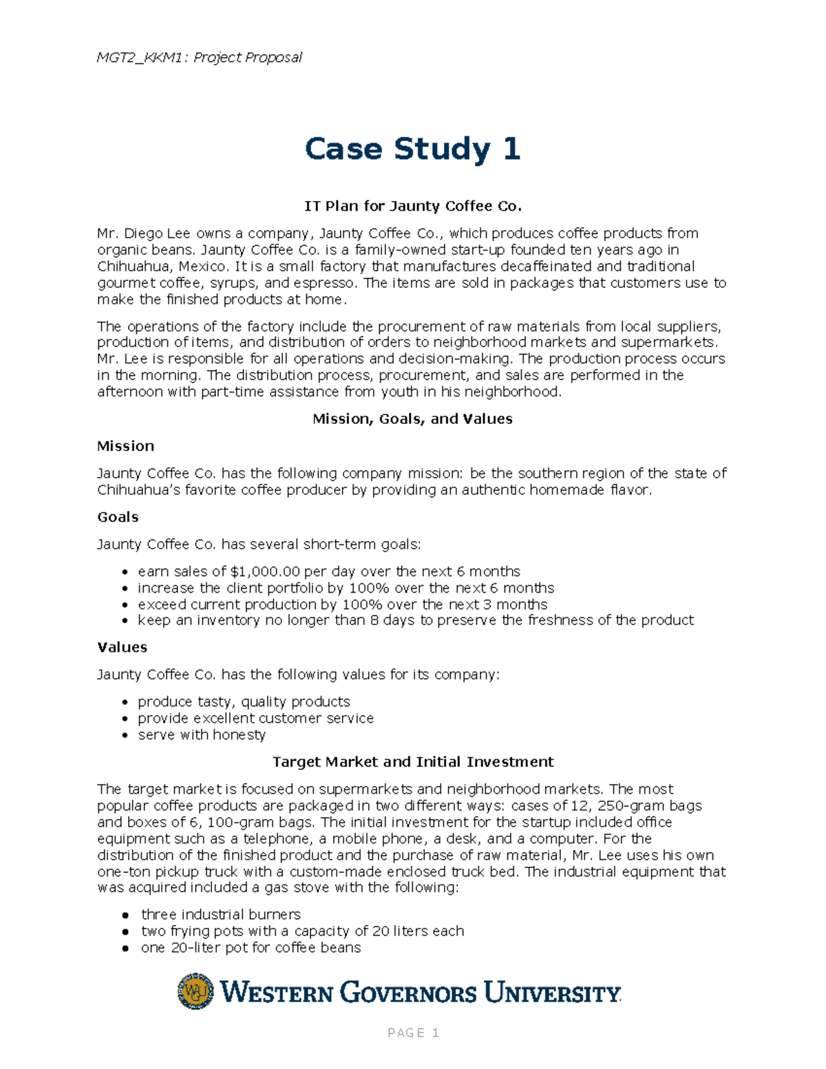MGT2_KKM1: Case Study 1 - IT Plan for Jaunty Coffee Co. - Studocu
