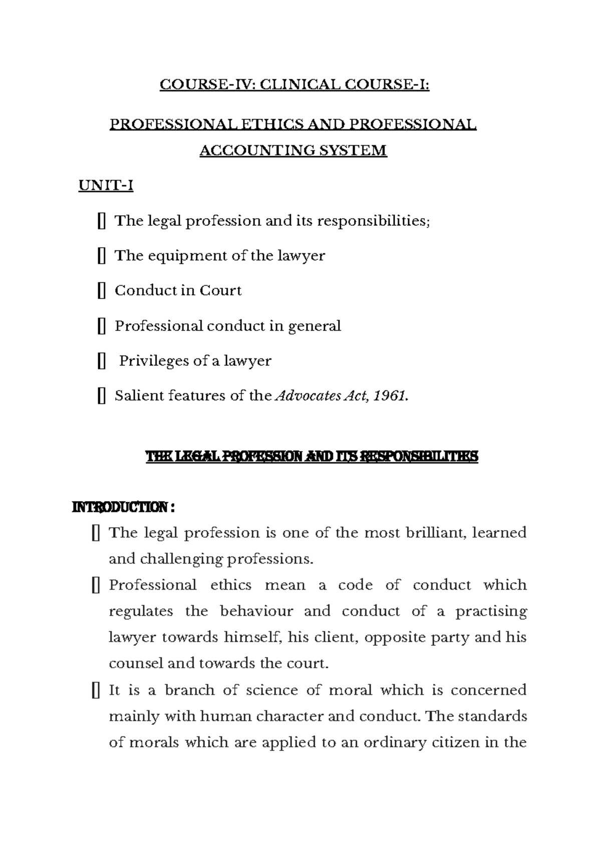 Clinical Course-I: Professional Ethics Unit I Study Notes - Studocu