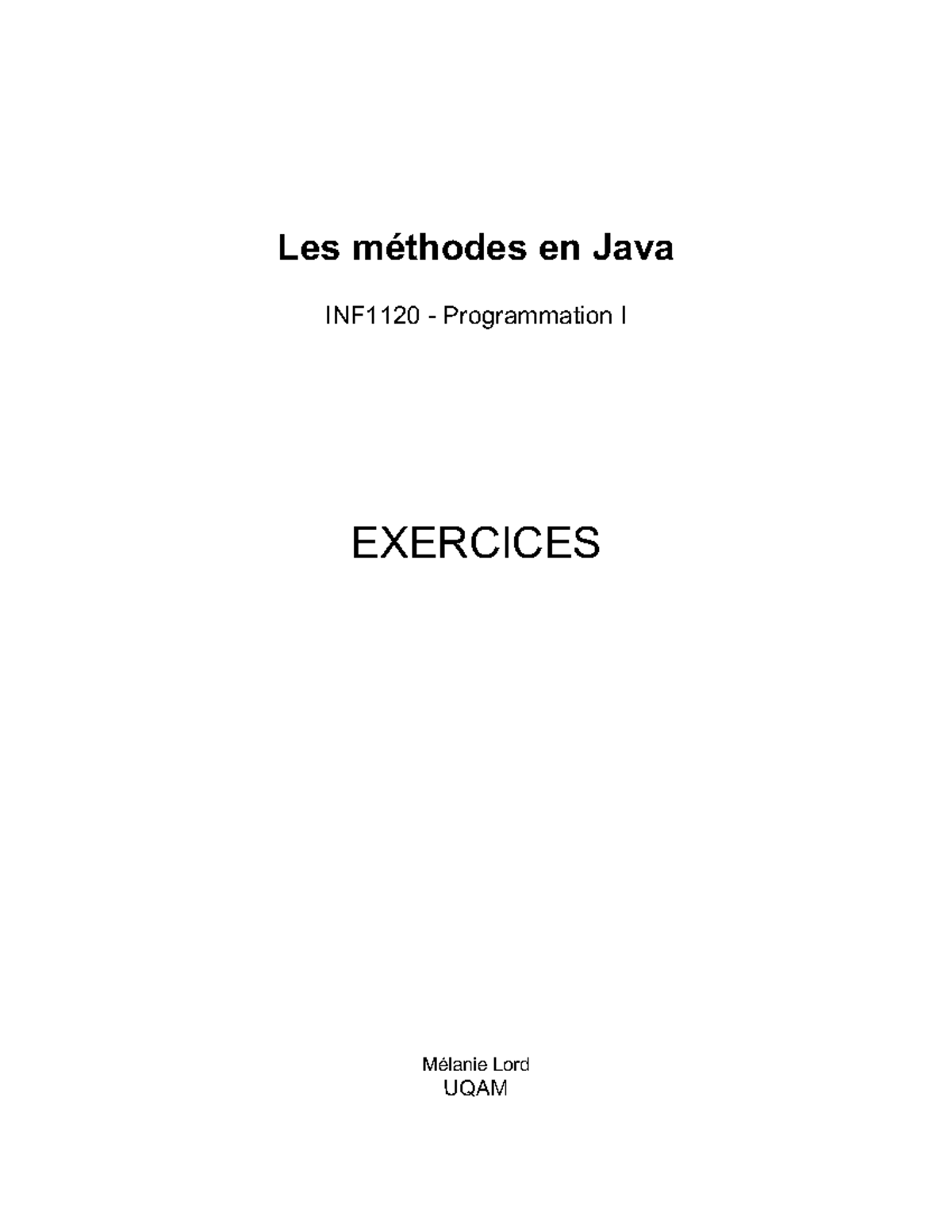 Exercices et Solutions sur les Méthodes Java - INF1120 - Studocu