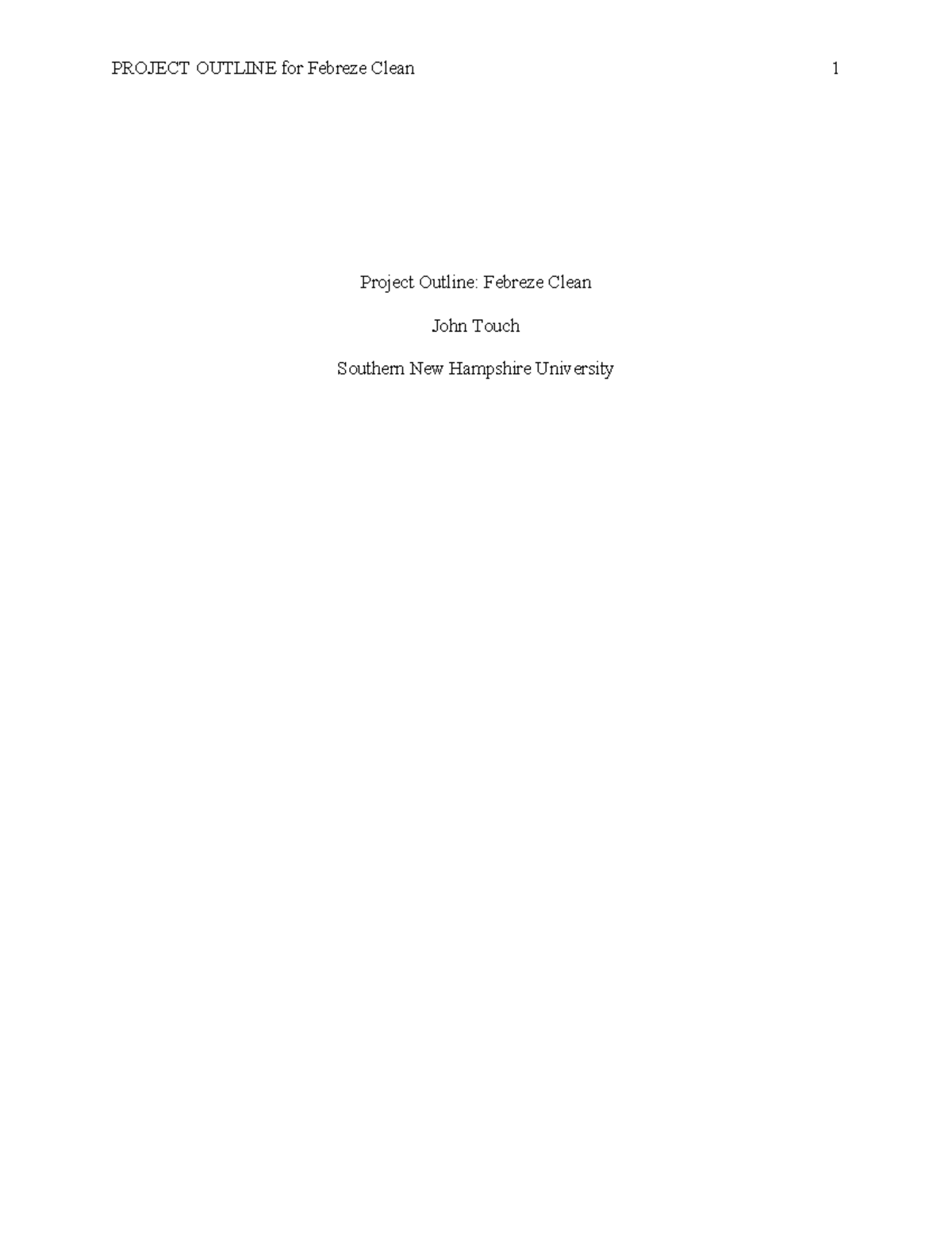 BUS 400, Project Outline for Febreze Clean - Module 2 Assignment - Studocu