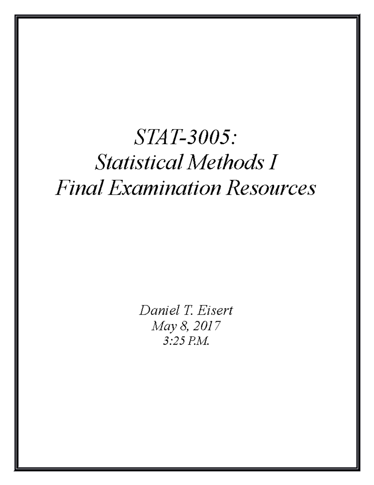STAT-3005 - Final Exam Study Guide & Review Resources - Studocu