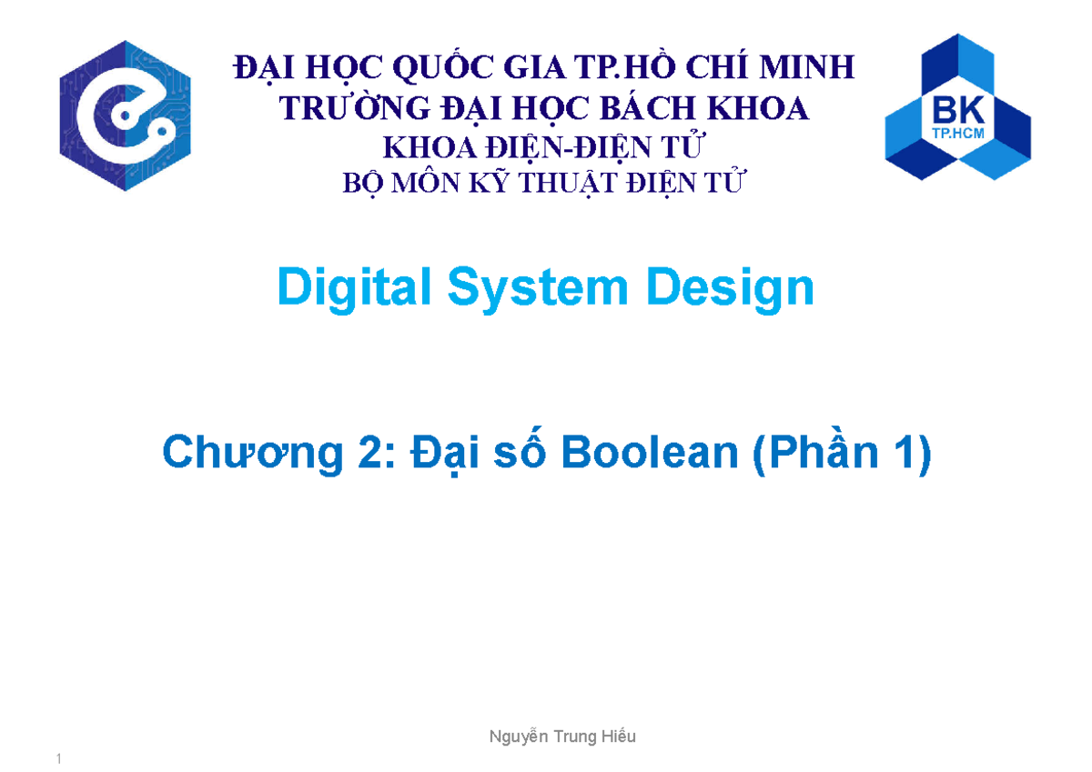 Digital Design - Chapter 2: Boolean Numbers & Applications (2024 P1 ...