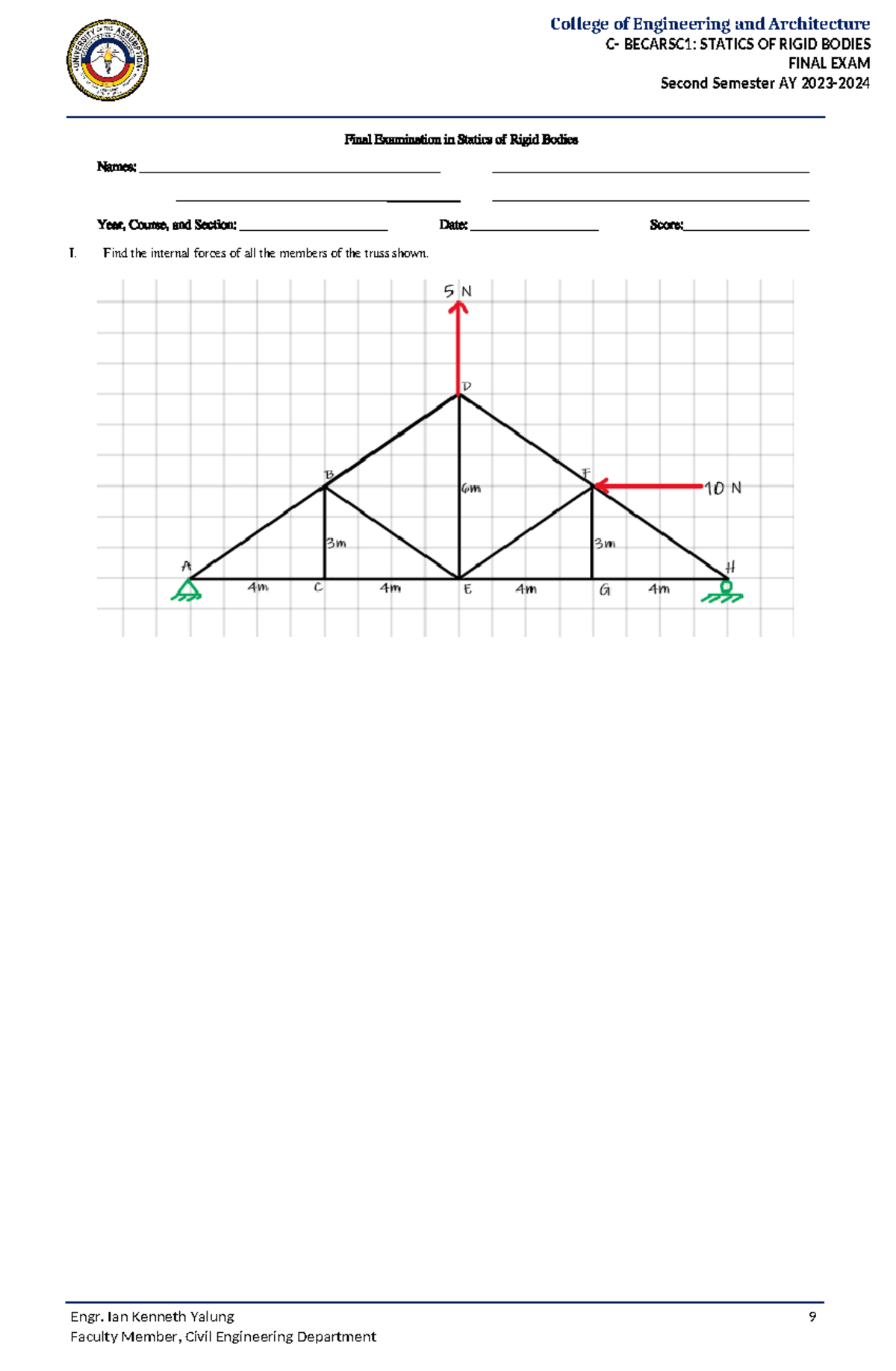 Finals in Statics Set 9 - Engineering Mechanics - College of ...