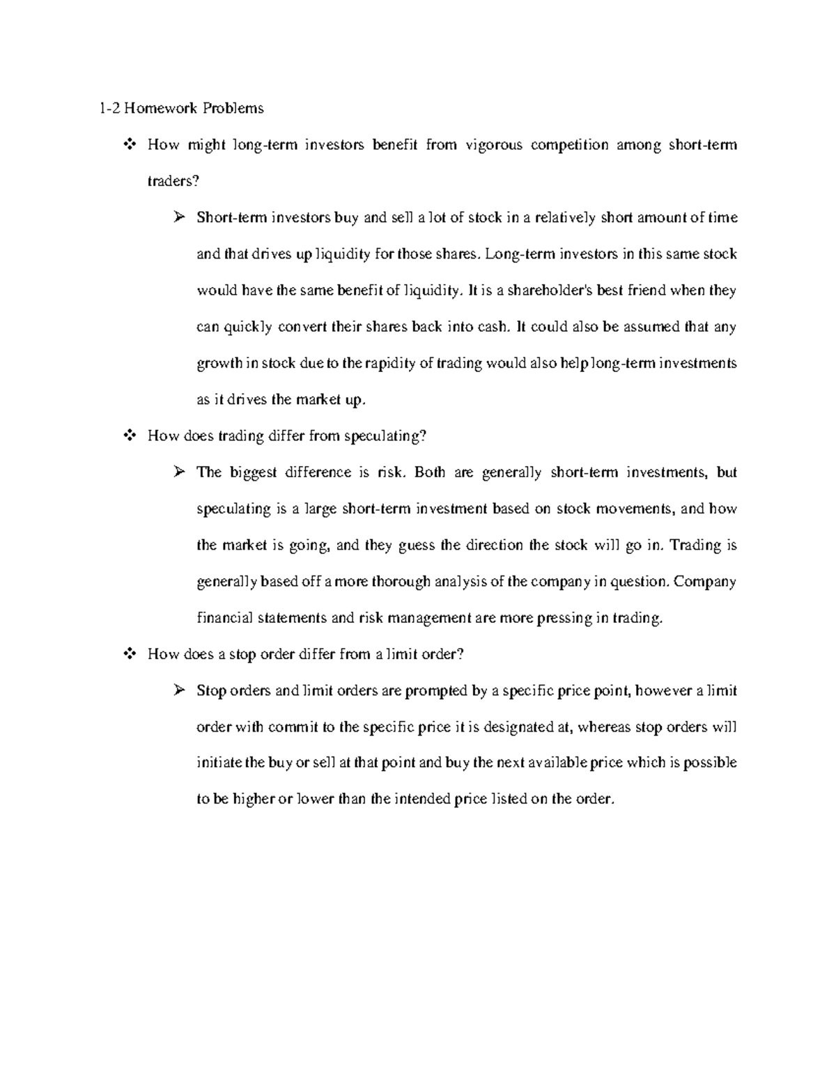 1-2 Homework Problems - Long-term investors in this same stock would ...