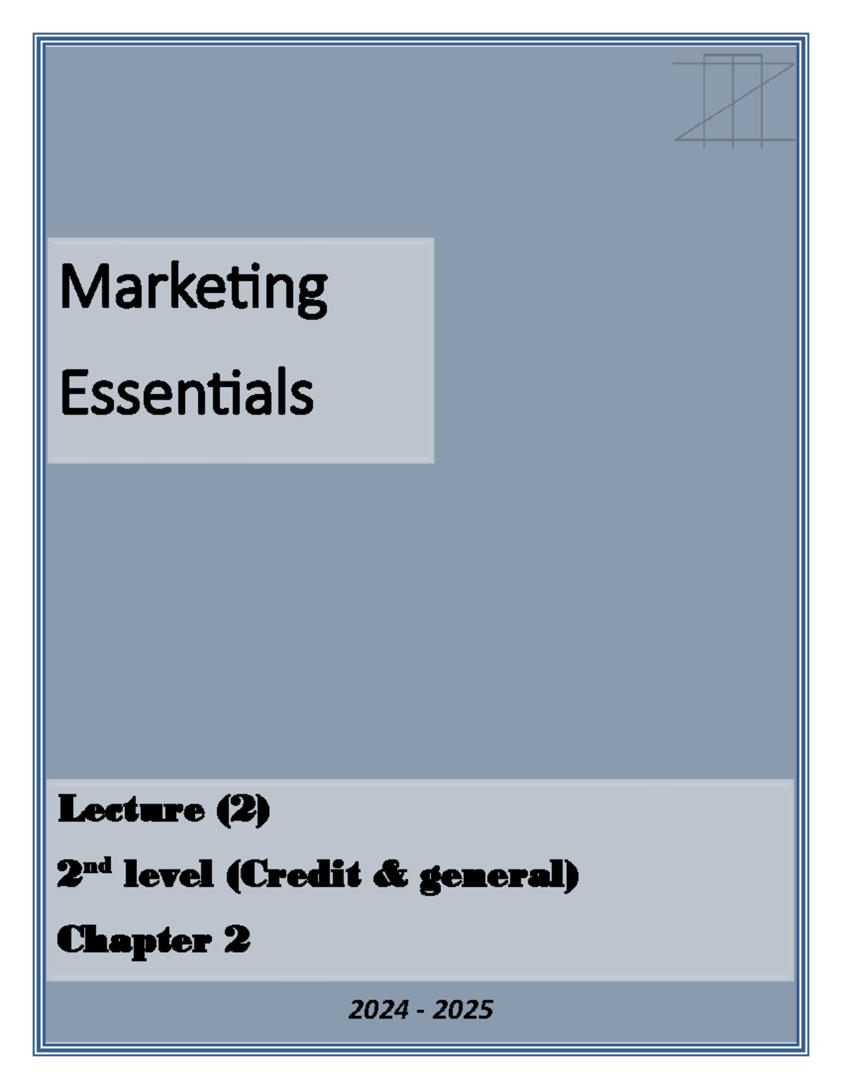 Marketing Essentials Lecture Notes - Chapter 2 Overview (2024-2025 ...