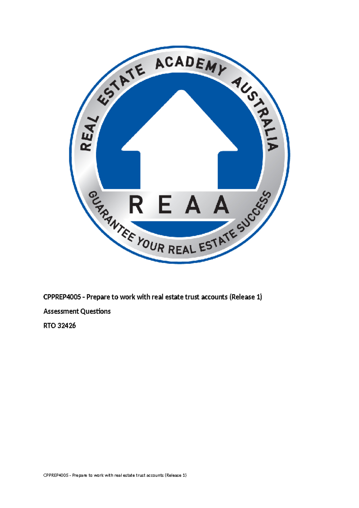 Cpprep4005 Trust Accounts In Real Estate Assessment Questions V1