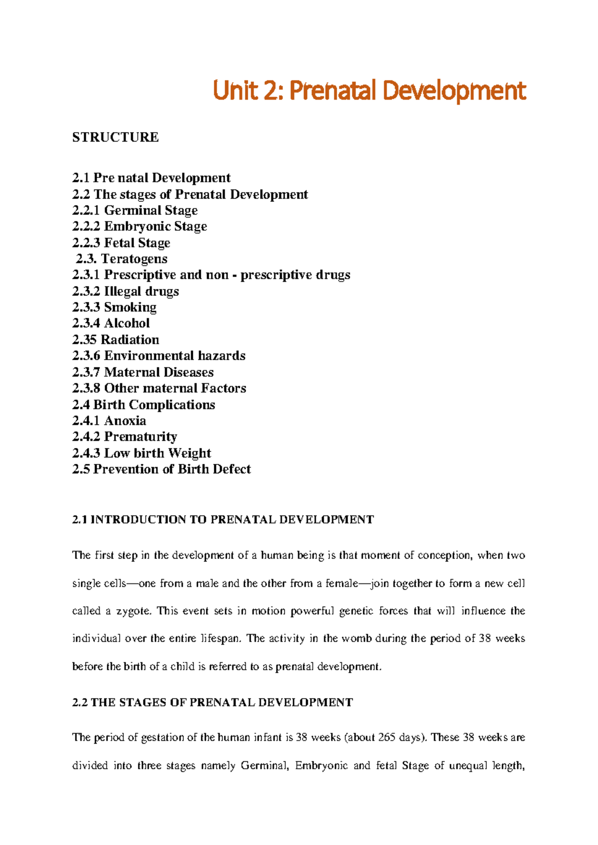 Unit 2 - paper 1 - Unit 2: Prenatal Development STRUCTURE 2 Pre natal ...