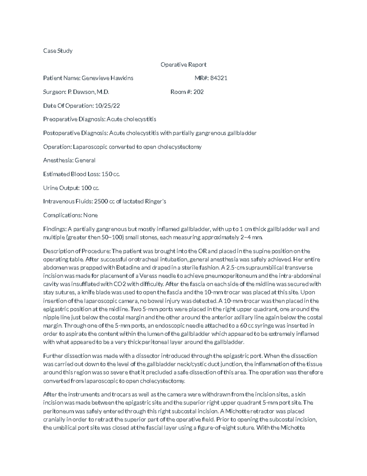 CH 06 Medical Record Case Study: Laparoscopic to Open Cholecystectomy ...