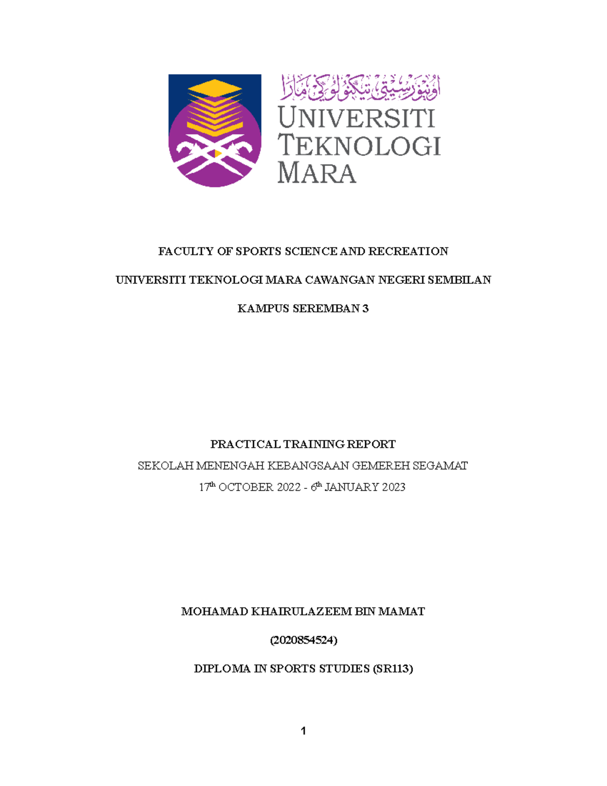Practical Training Report for Diploma in Sports Studies (SR113) - Studocu