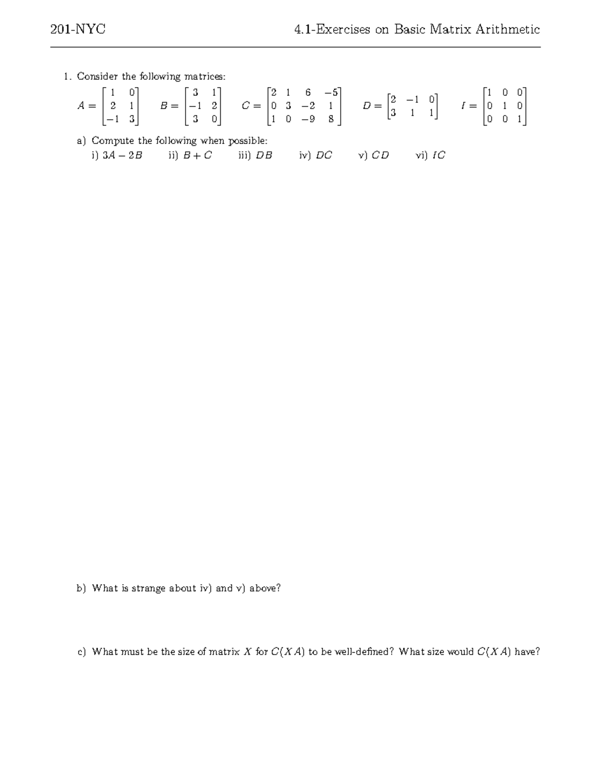 Worksheet 201-NYC Chapter 4.1: Basic Matrix Arithmetic Exercises - Studocu