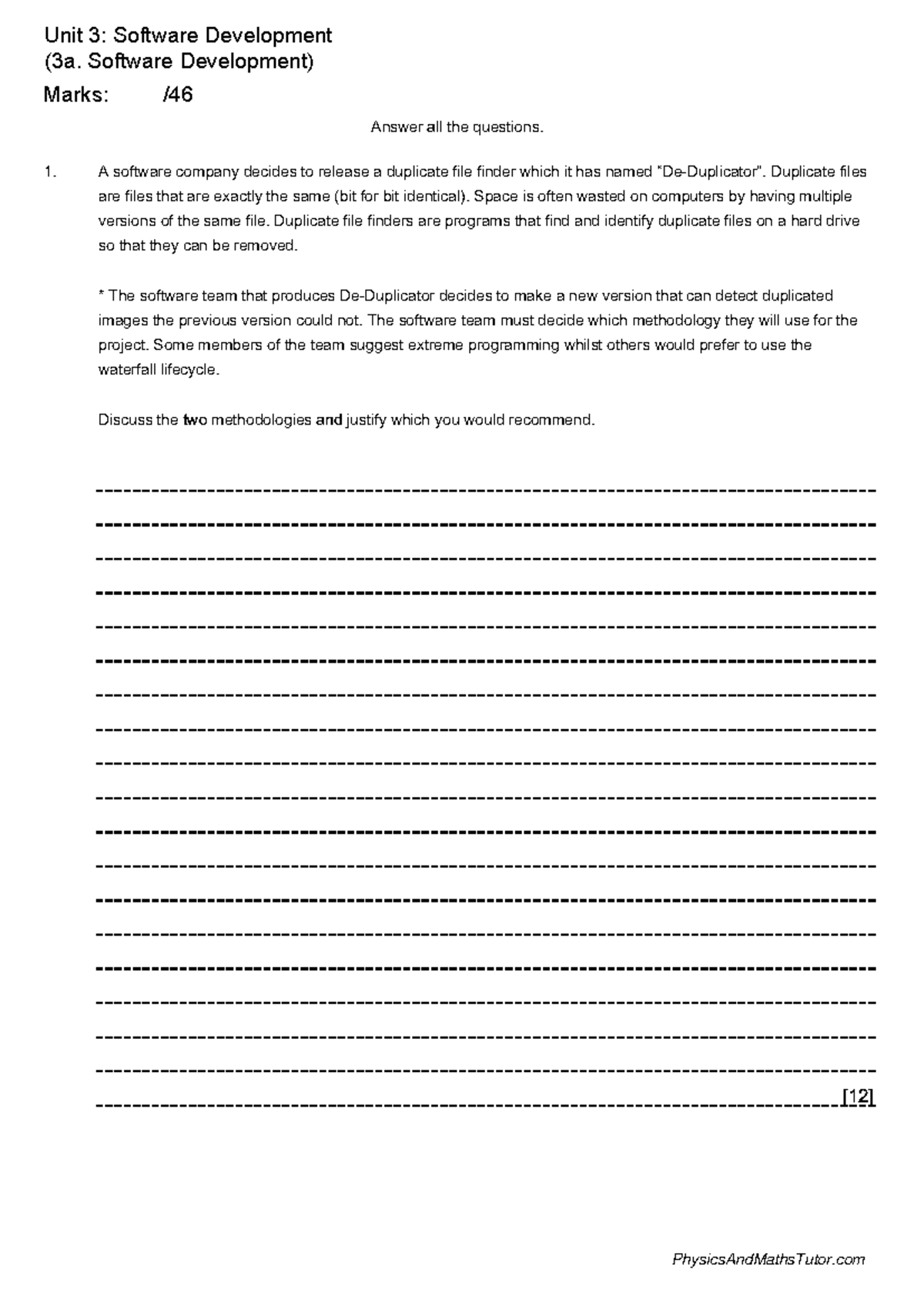 1.2.3 Software Development-3 - Answer all the questions. A software ...