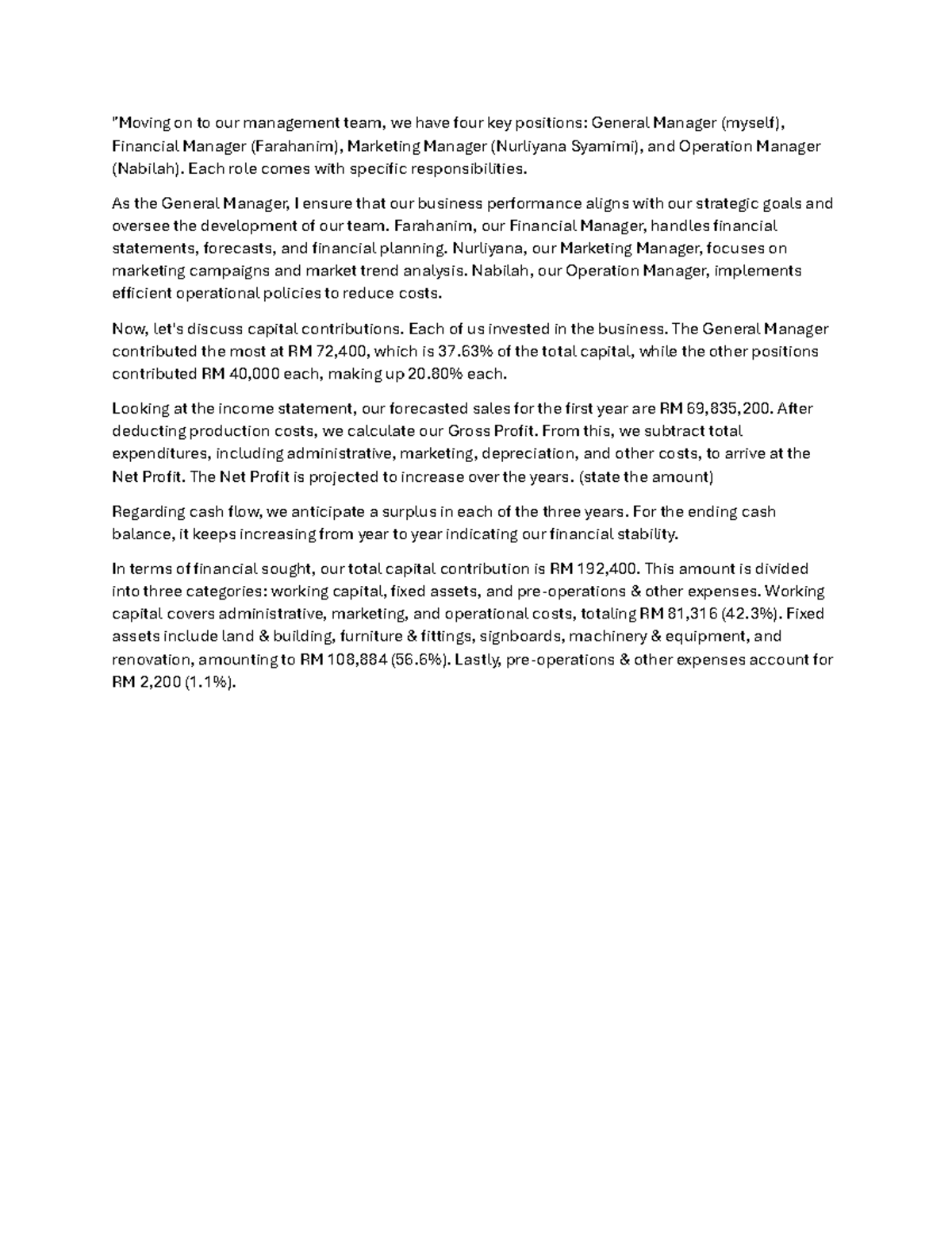Script - "Moving on to our management team, we have four key positions ...