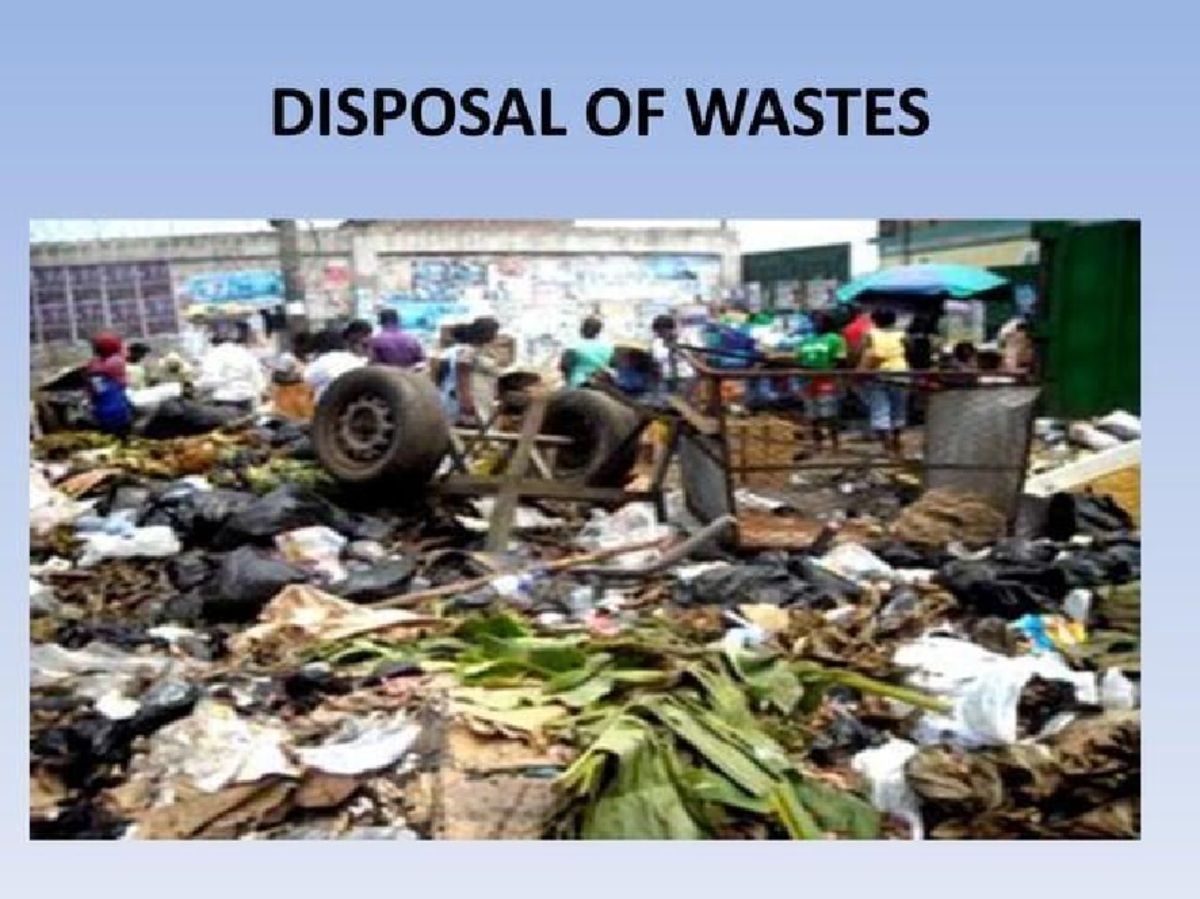 Disposal of Wastes & Methods (Unit 3) - Studocu