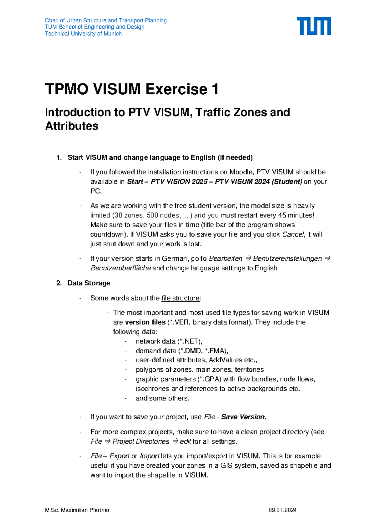 TPMO VISUM Exercise 1: Introduction to PTV VISUM and Traffic Zones ...