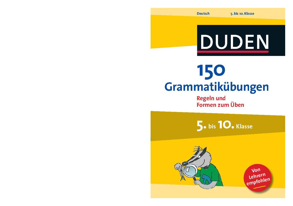 150 Grammatikübungen für die 5. bis 10. Klasse: Ein umfassender Trainer