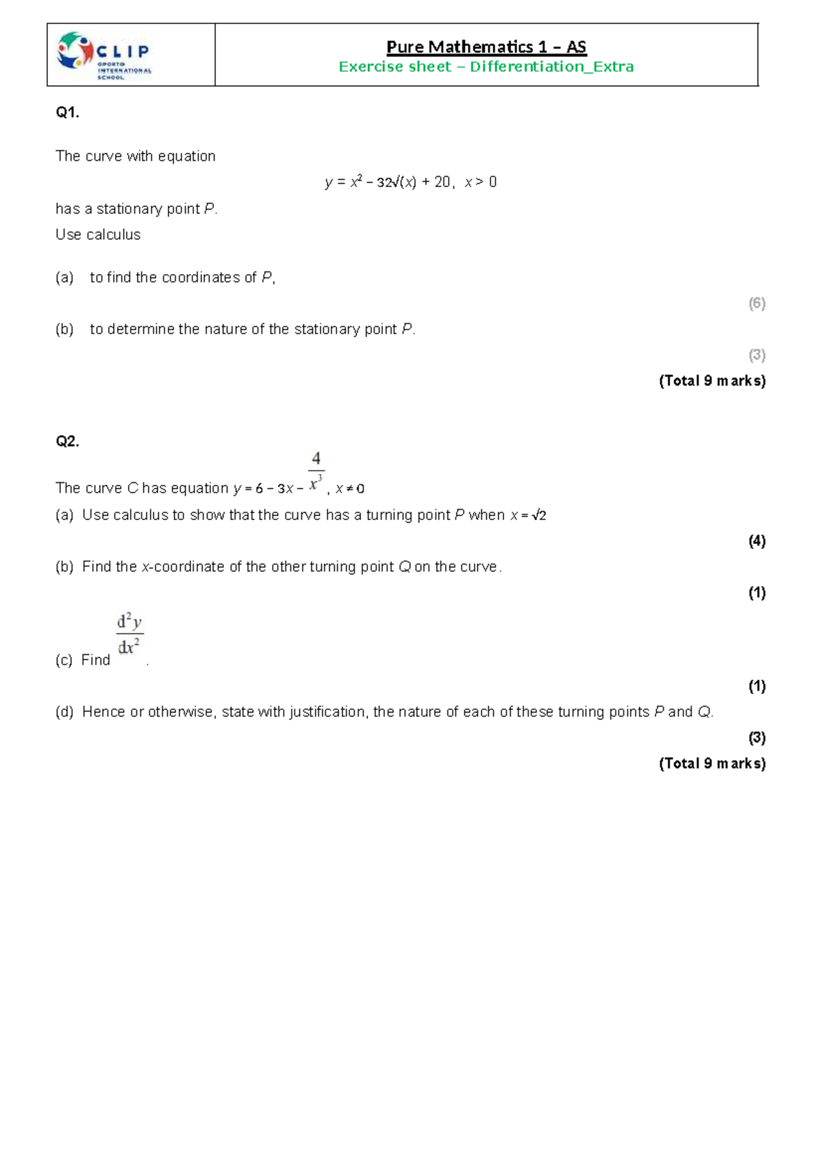 Pure Mathematics 1 AS Differentiation Extra Exercise Sheet - Studocu