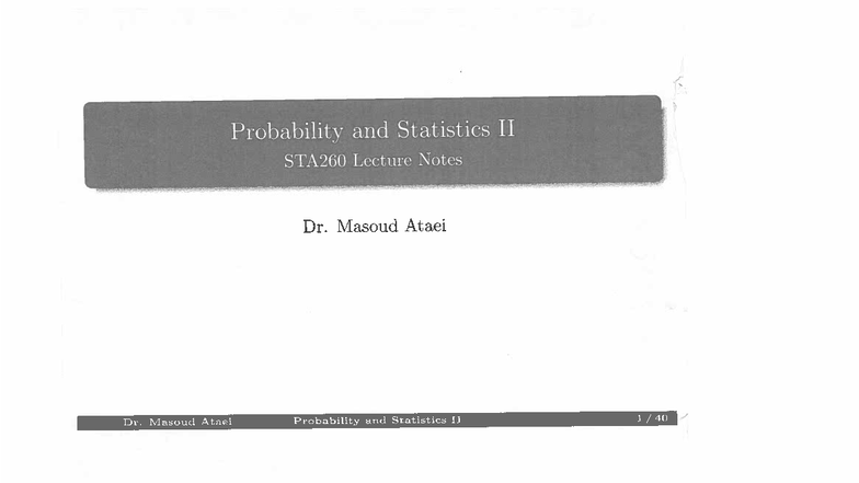 STA260 Lecture Notes: Probability and Statistics II - Factorization ...