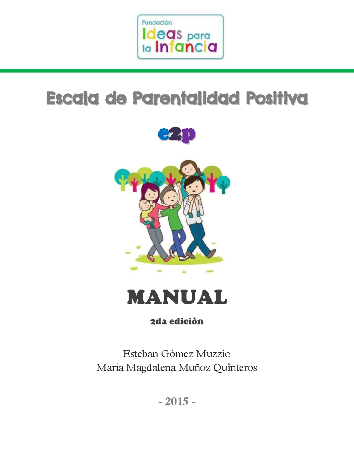 Manual de la Escala de Parentalidad Positiva e2p - 2da Edición - Studocu