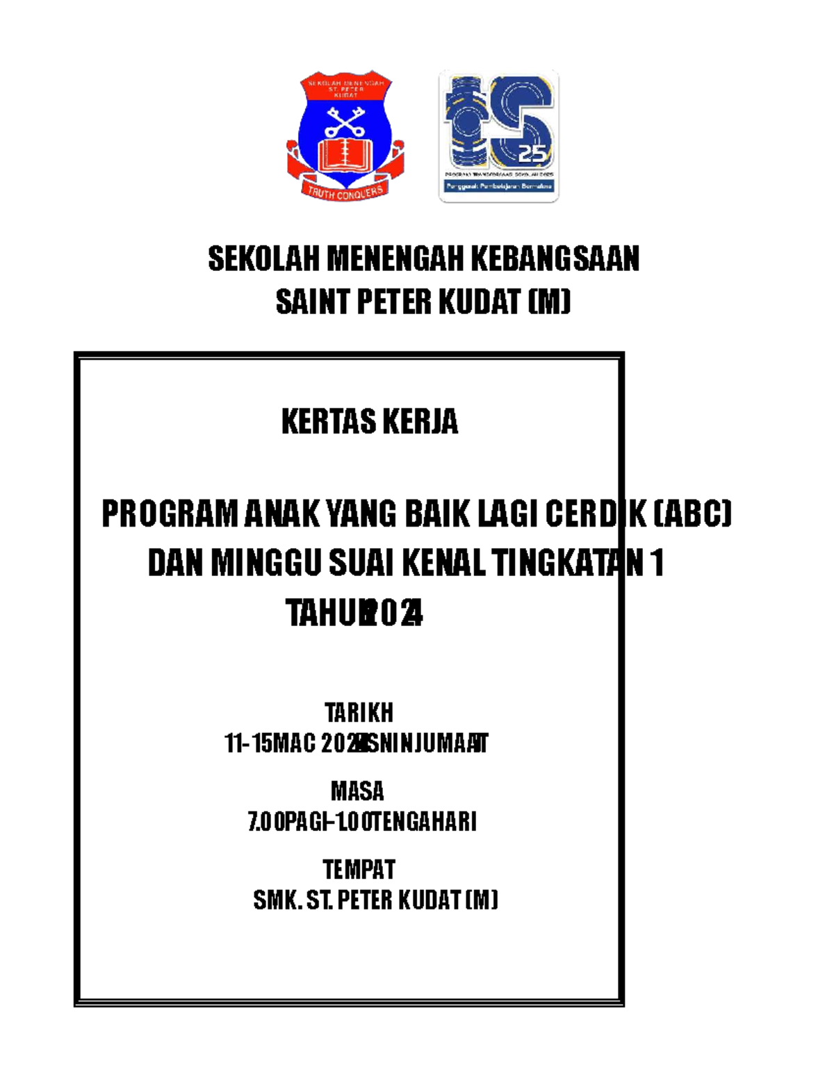 Kertas Kerja Program ABC dan Minggu Suai Kenal Tingkatan 1 2024 - Studocu