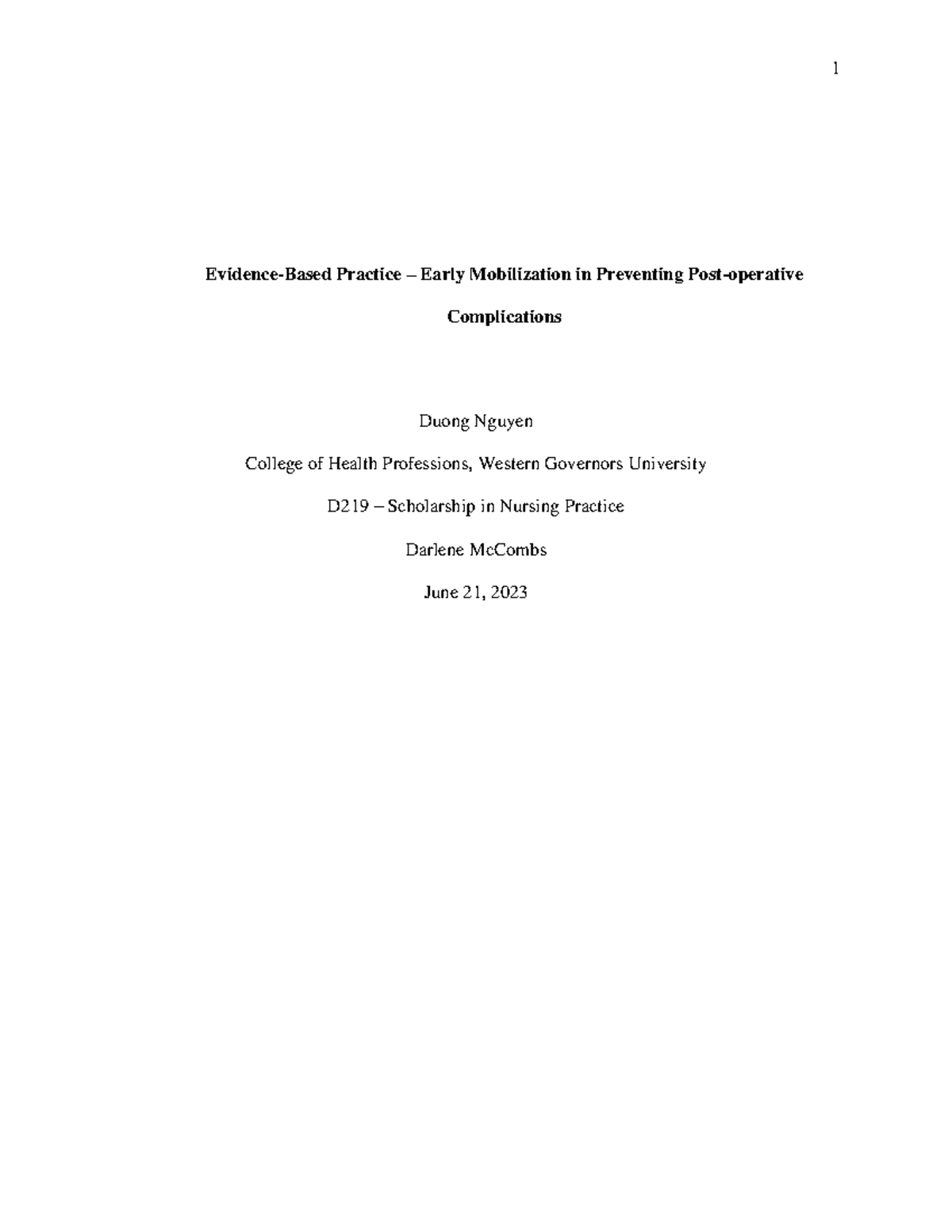 D219 - Nursing Scholarship Paper: Early Mobilization & Post-op Outcomes ...