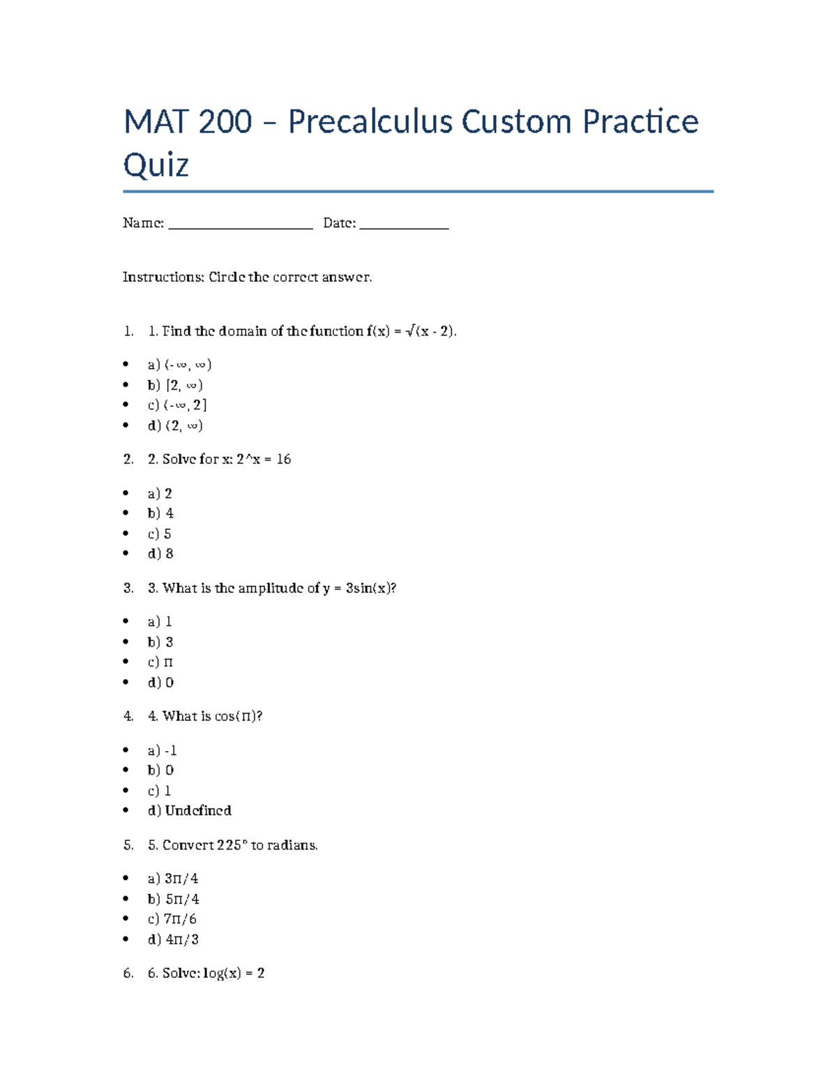 MAT 200 Precalculus Custom Practice Quiz Questions and Answers - Studocu