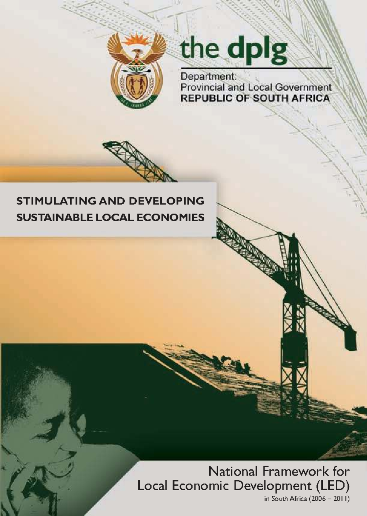National Framework for Local Economic Development (LED) in SA (2006 ...
