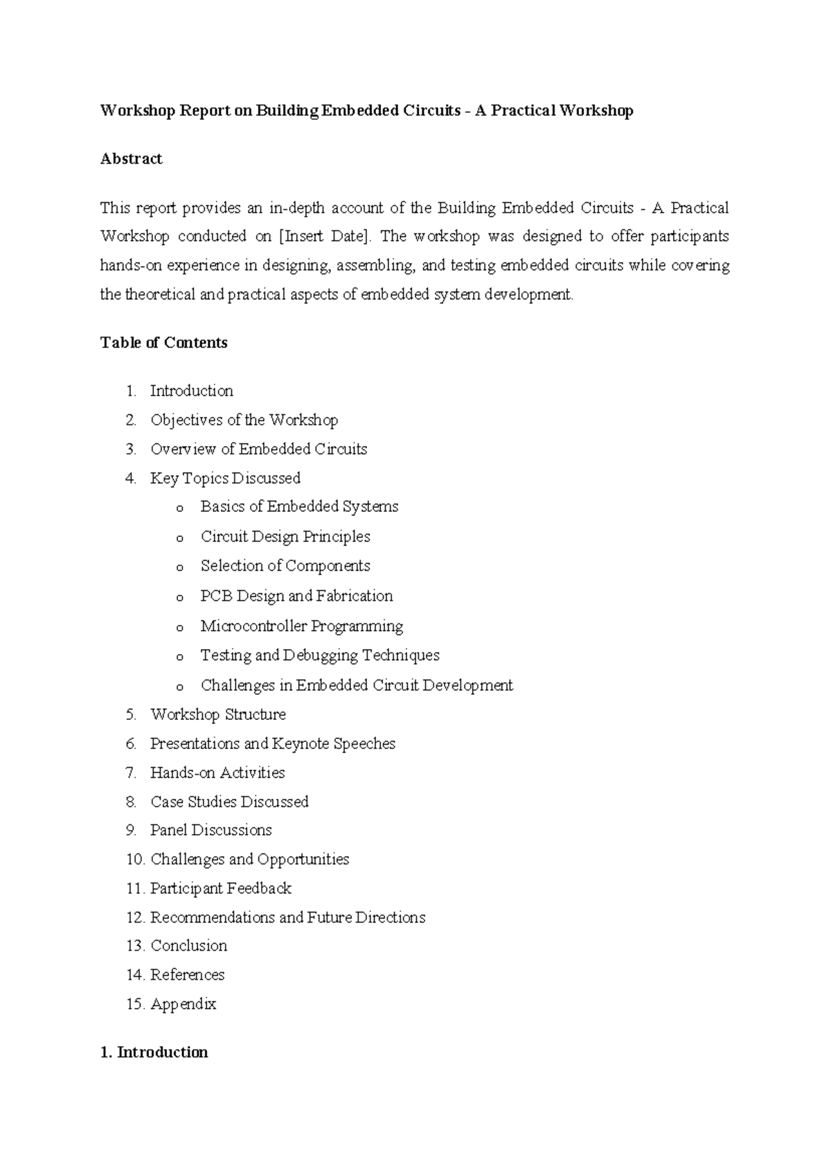 Workshop Report on Building Embedded Circuits - The workshop was ...