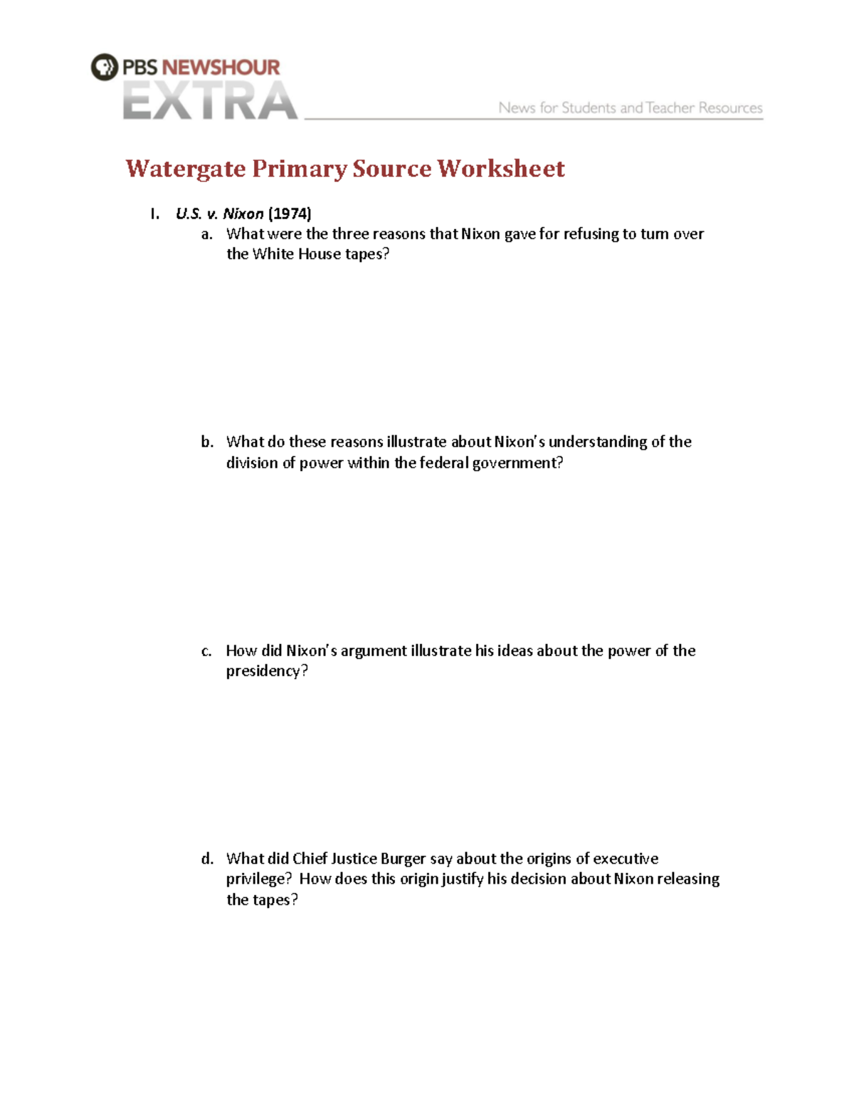 Watergate Primary Source Worksheet - U. v. Nixon (1974) a. What were ...