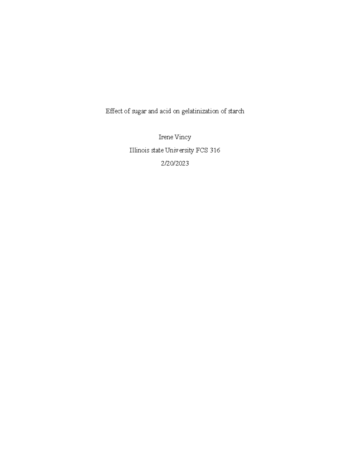FCS 316 Starch Lab Report: Effects of Sugar and Acid on Gelatinization ...