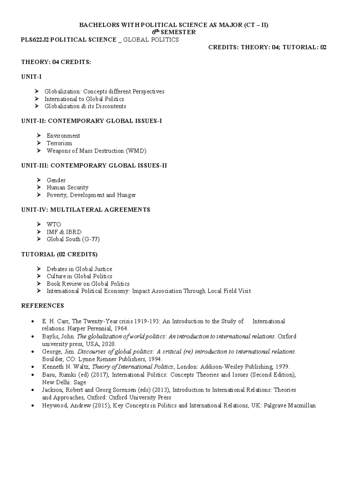 PLS622J2 Global Politics 6th Semester Overview and Key Topics - Studocu