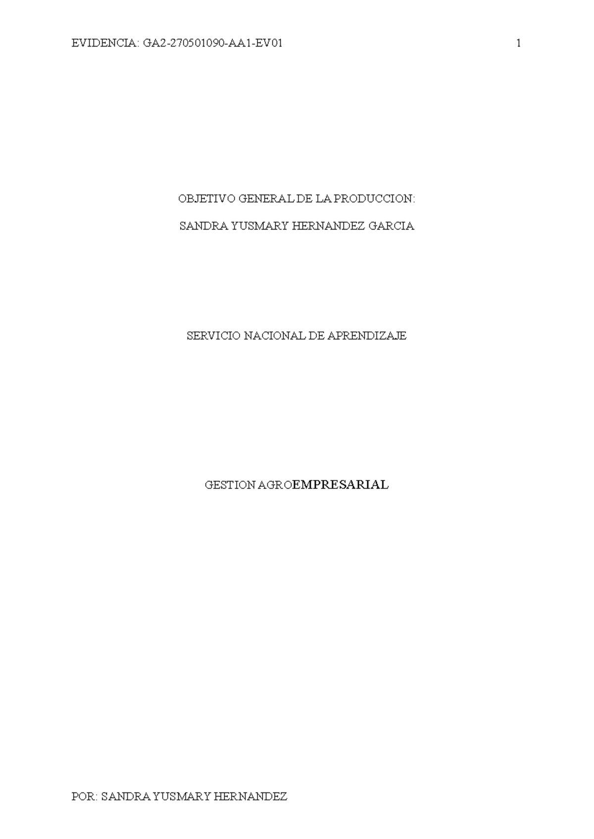 GA2-270501090-AA1-EV01: Plan de Manejo para Cunicultura en Magoex - Studocu