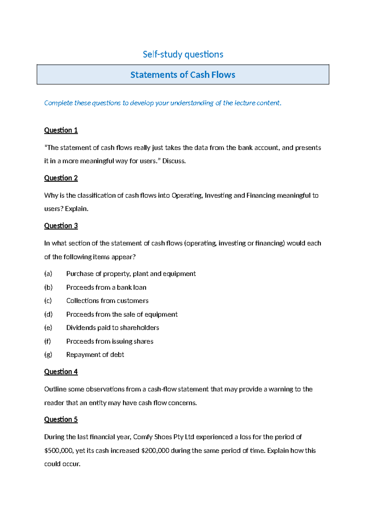 Topic 6: Self-Study Questions on Statements of Cash Flows - Studocu