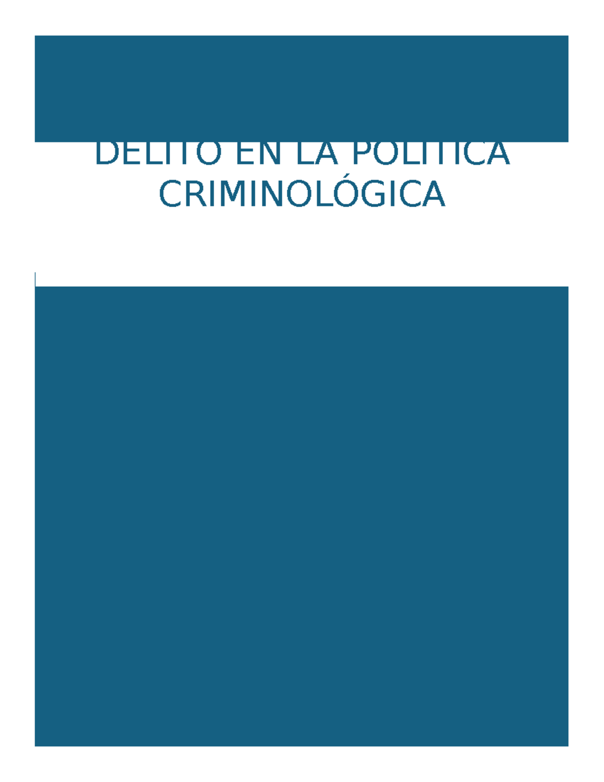 Prevención del Delito en la Política Criminológica: Estrategias y ...
