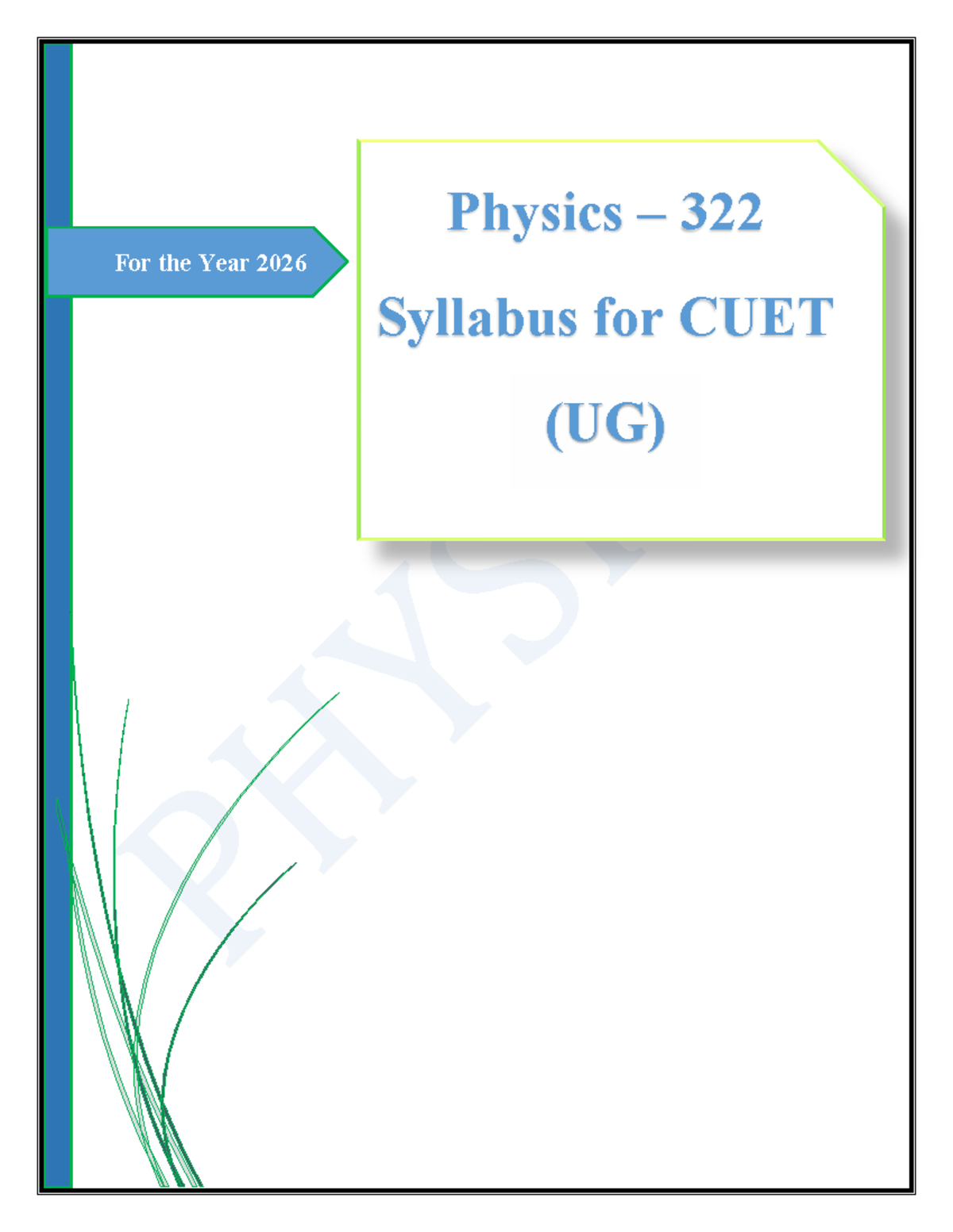 Physics 322: CUET (UG) 2026 Syllabus - Electrostatics to Electronic ...