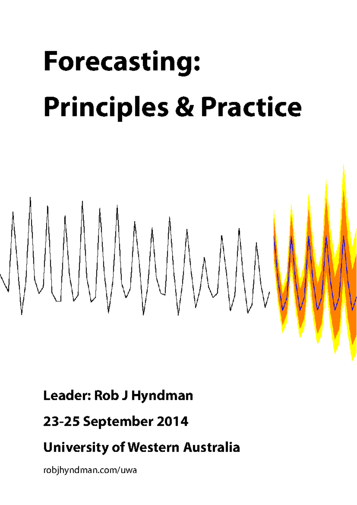 Forecasting Principles and Practice: A Comprehensive Guide (STAT101 ...