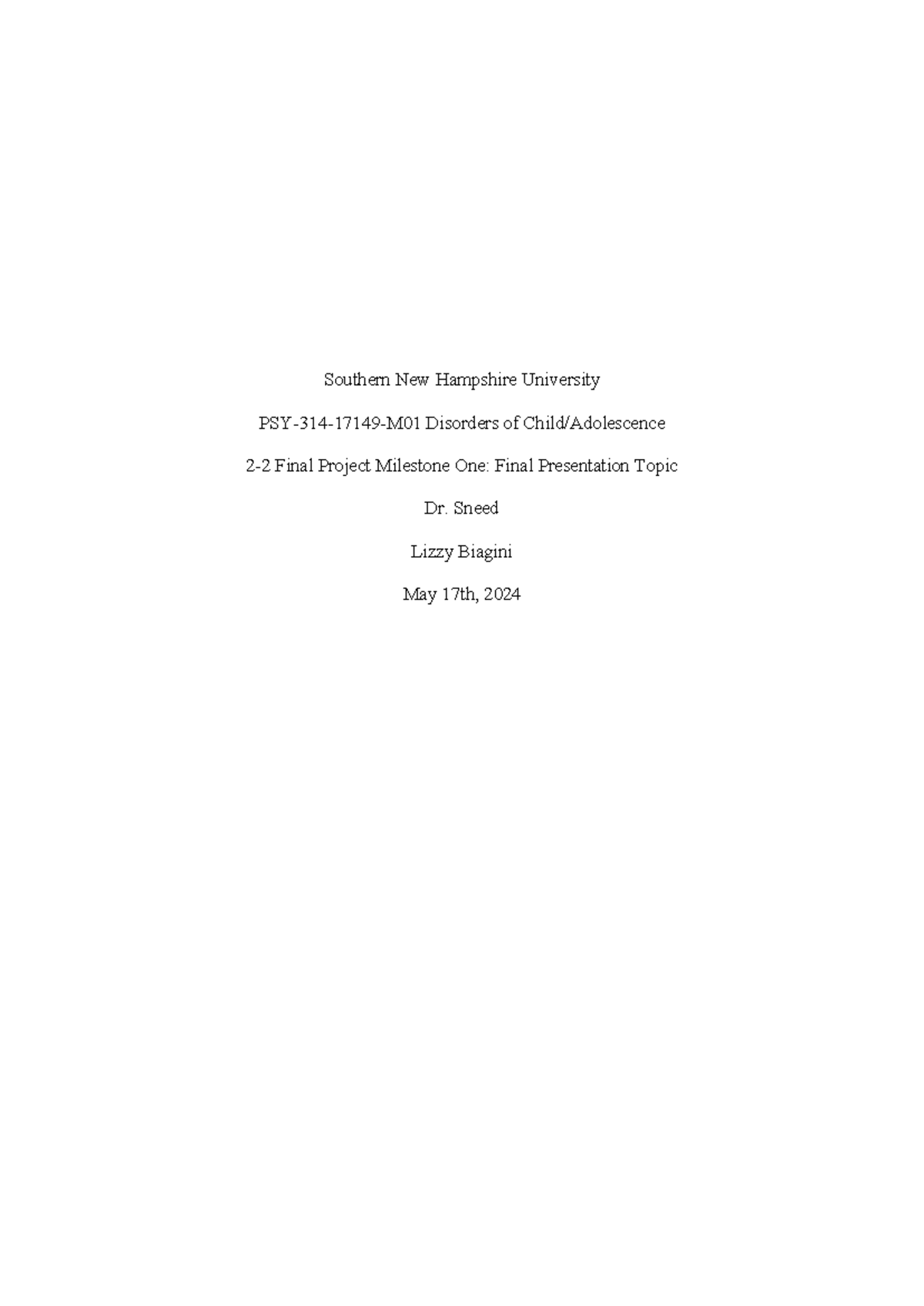 PSY-314-17149-M01 Final Project Milestone 1: Adolescent BPD Overview ...
