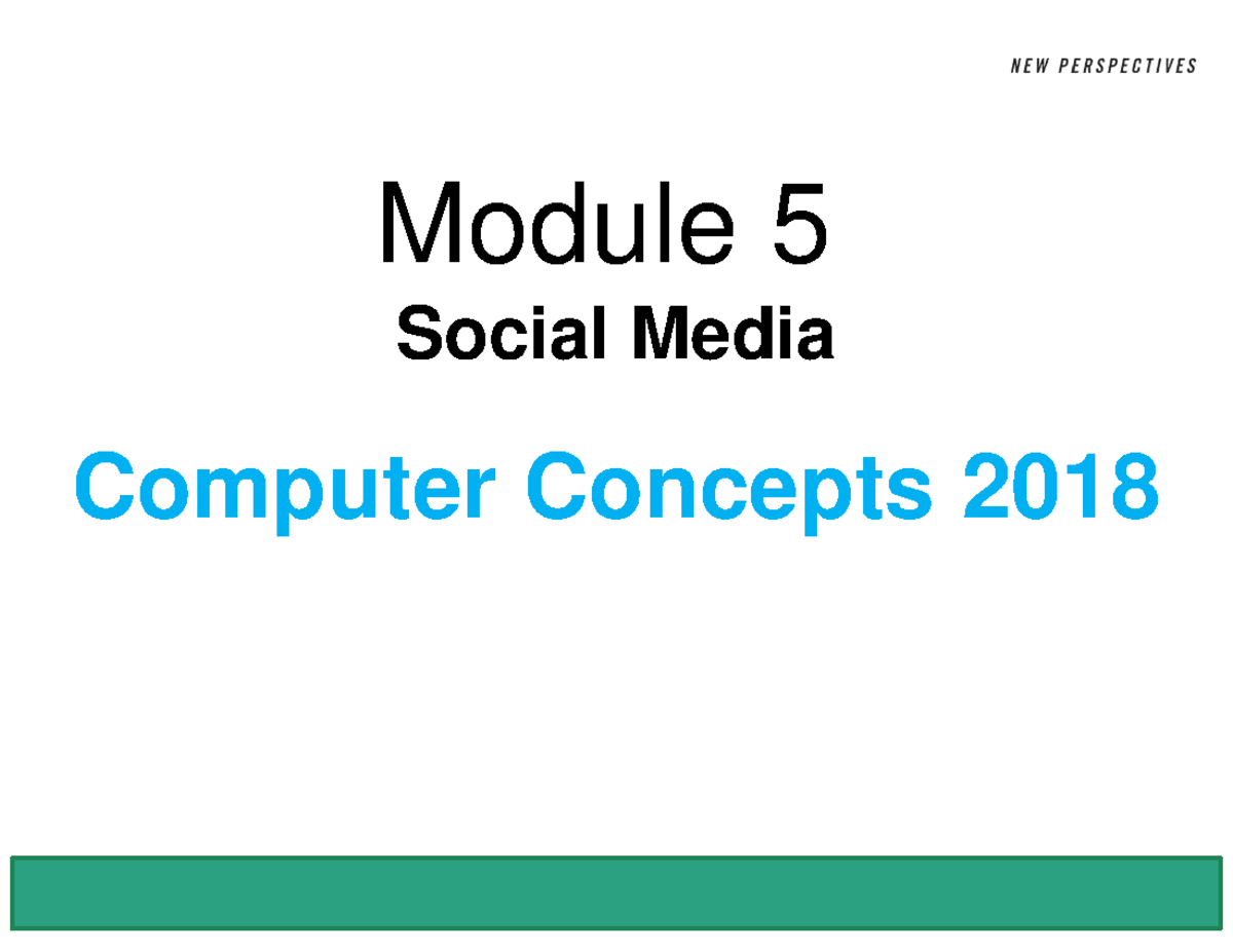 Module 5: Social Media Overview - Computer Concepts 2018 - Module 5 ...