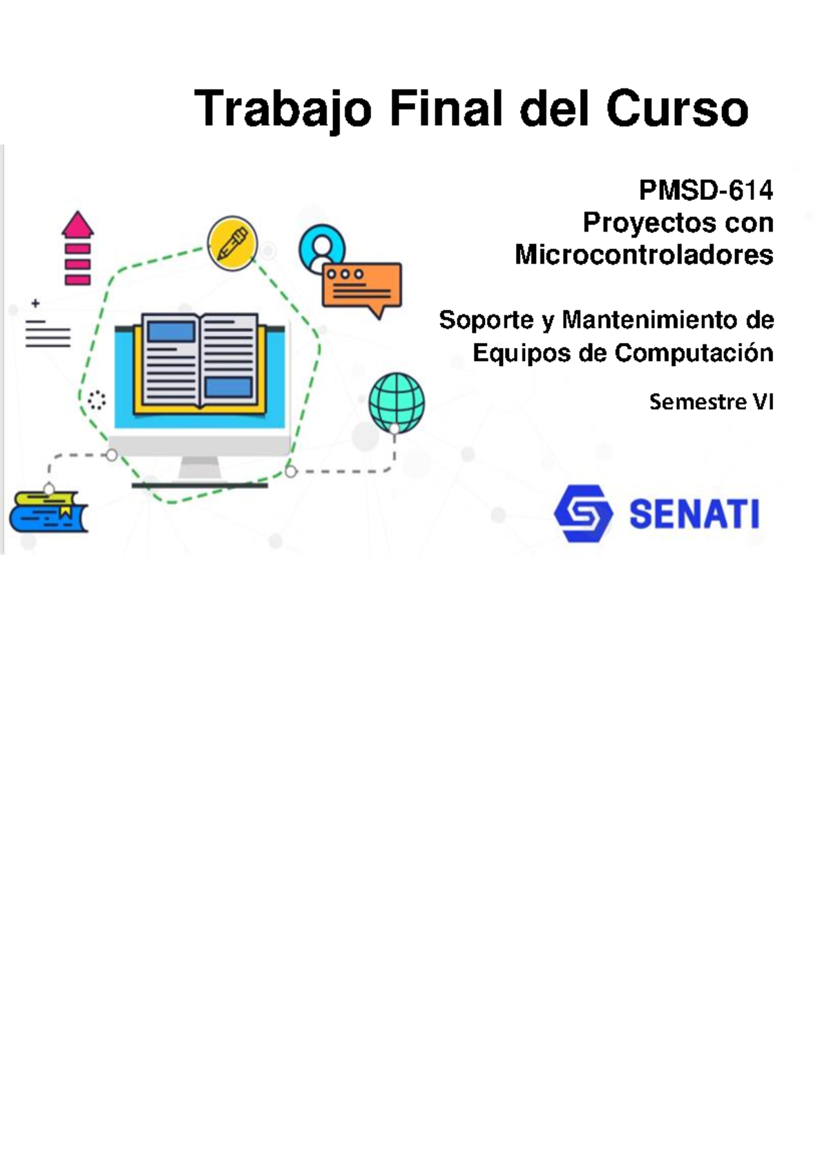 PMSD-614 Final Project: Security System Implementation with Arduino ...