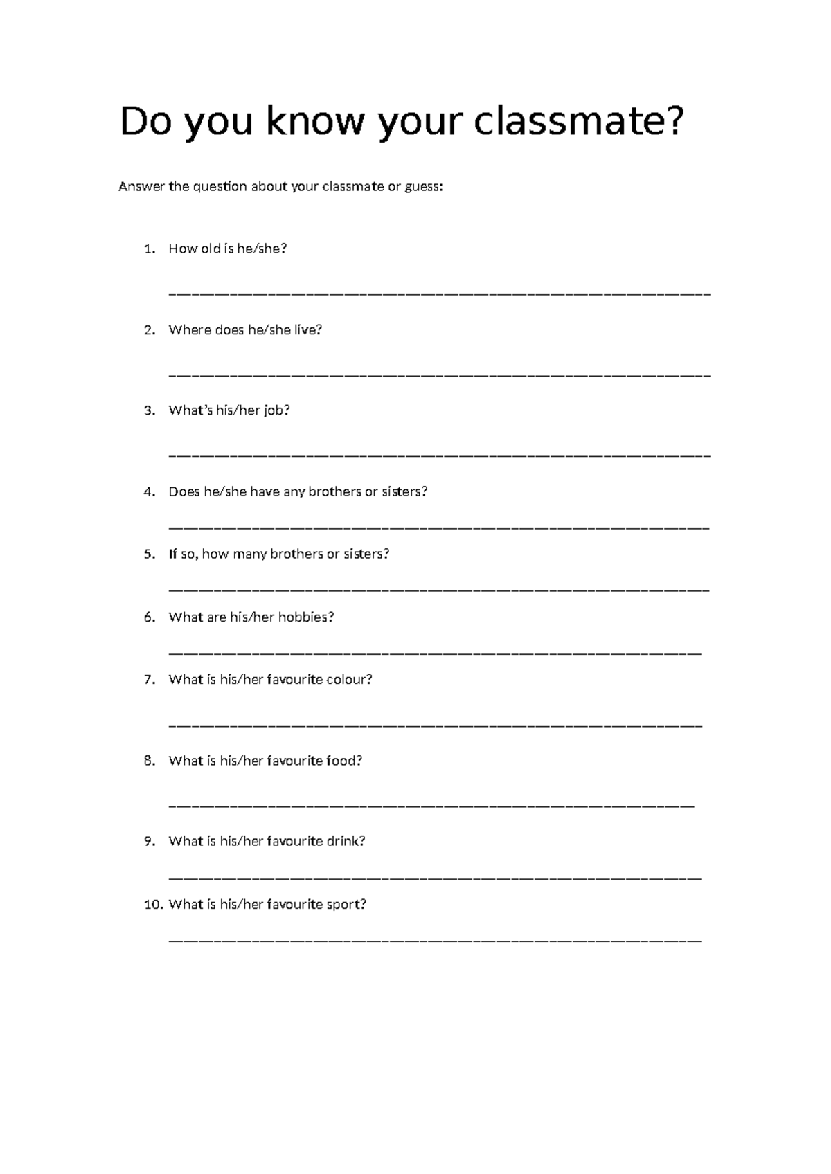 Do you know your classmate-adults - Do you know your classmate? Answer ...