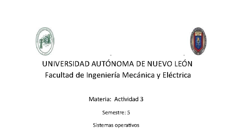 Actividad 3 - UNIVERSIDAD AUTÓNOMA DE NUEVO LEÓN Facultad de Ingeniería ...