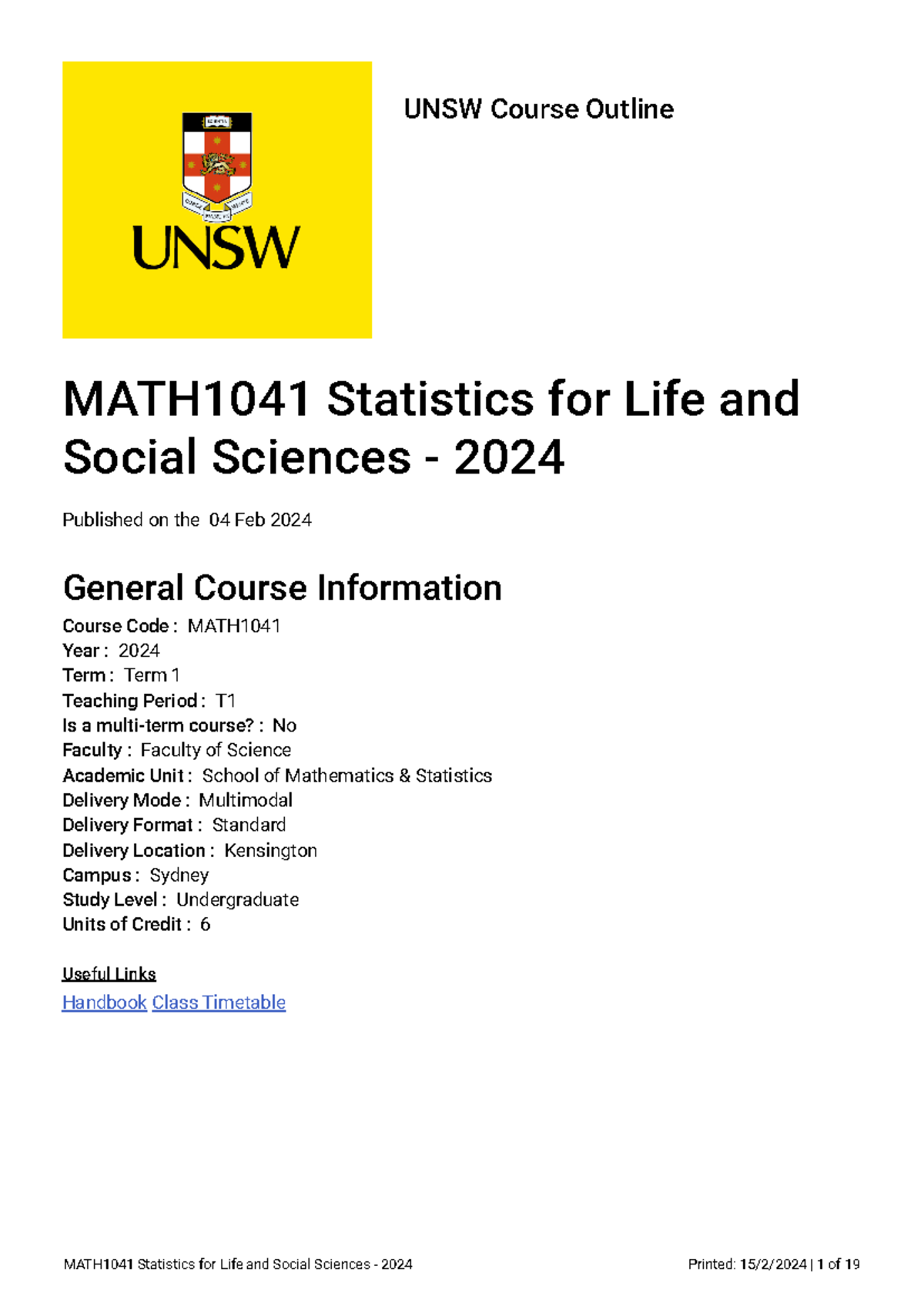 MATH1041 Term 1 2024 Course Outline: Statistics for Life & Social ...
